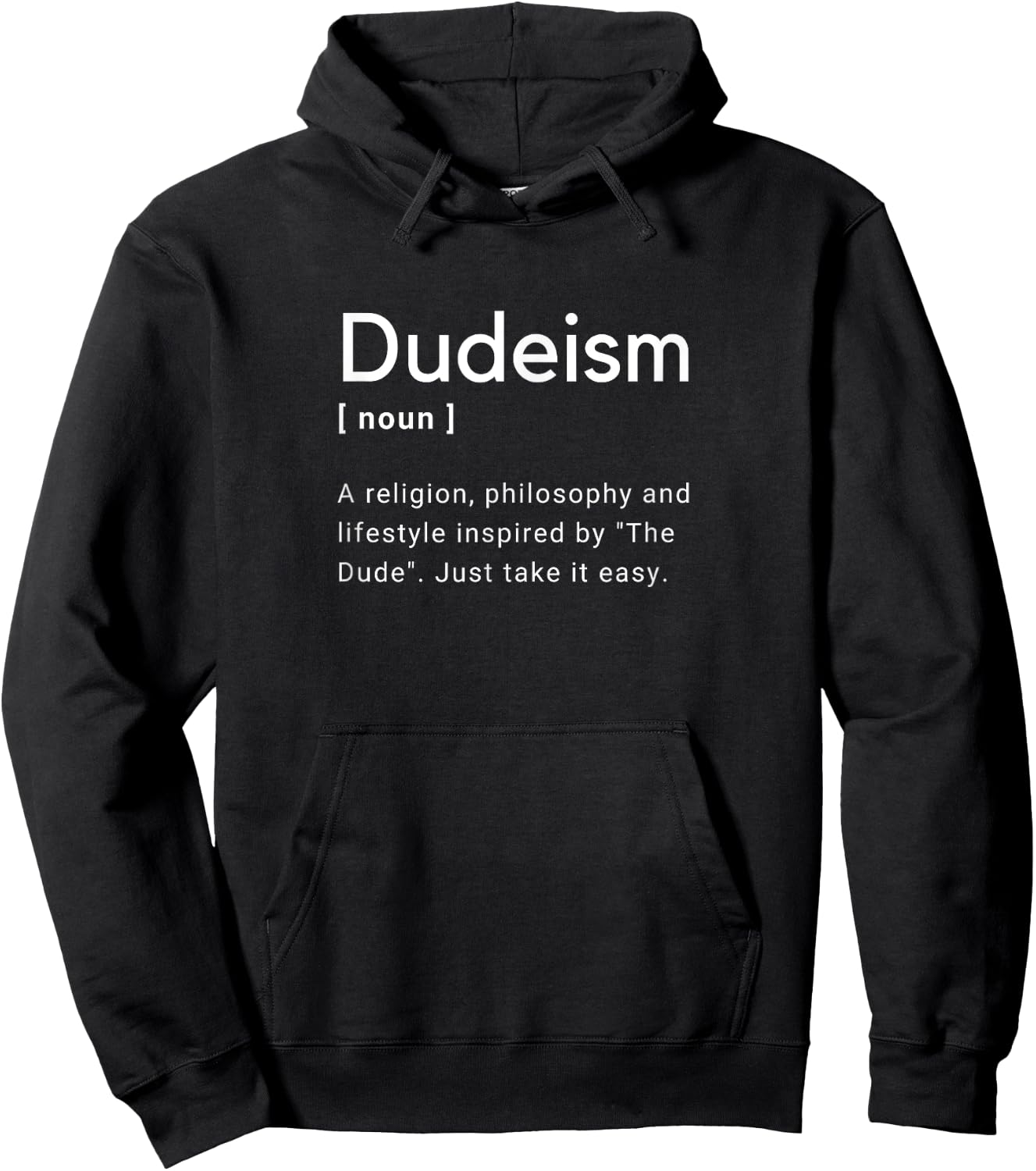 Dudeism Church latter-day Dude Definition Dictionary Hoodie - Hoodie | Black