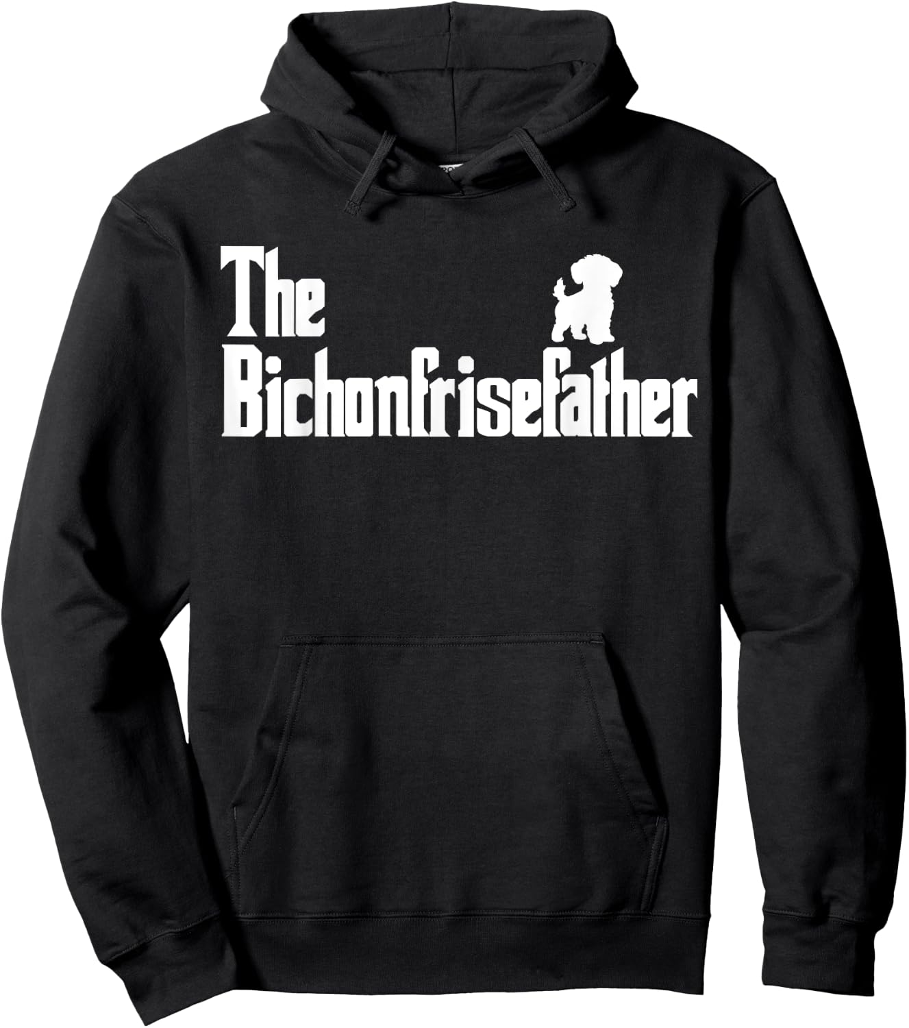 The BichonFriseFather Funny Bichon Frise Dad Men Hoodie - Hoodie | Black
