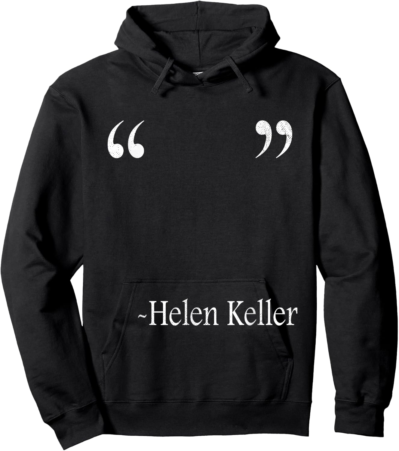 Funny Quote Of Helen Keller , Small Hoodie - Hoodie | Black