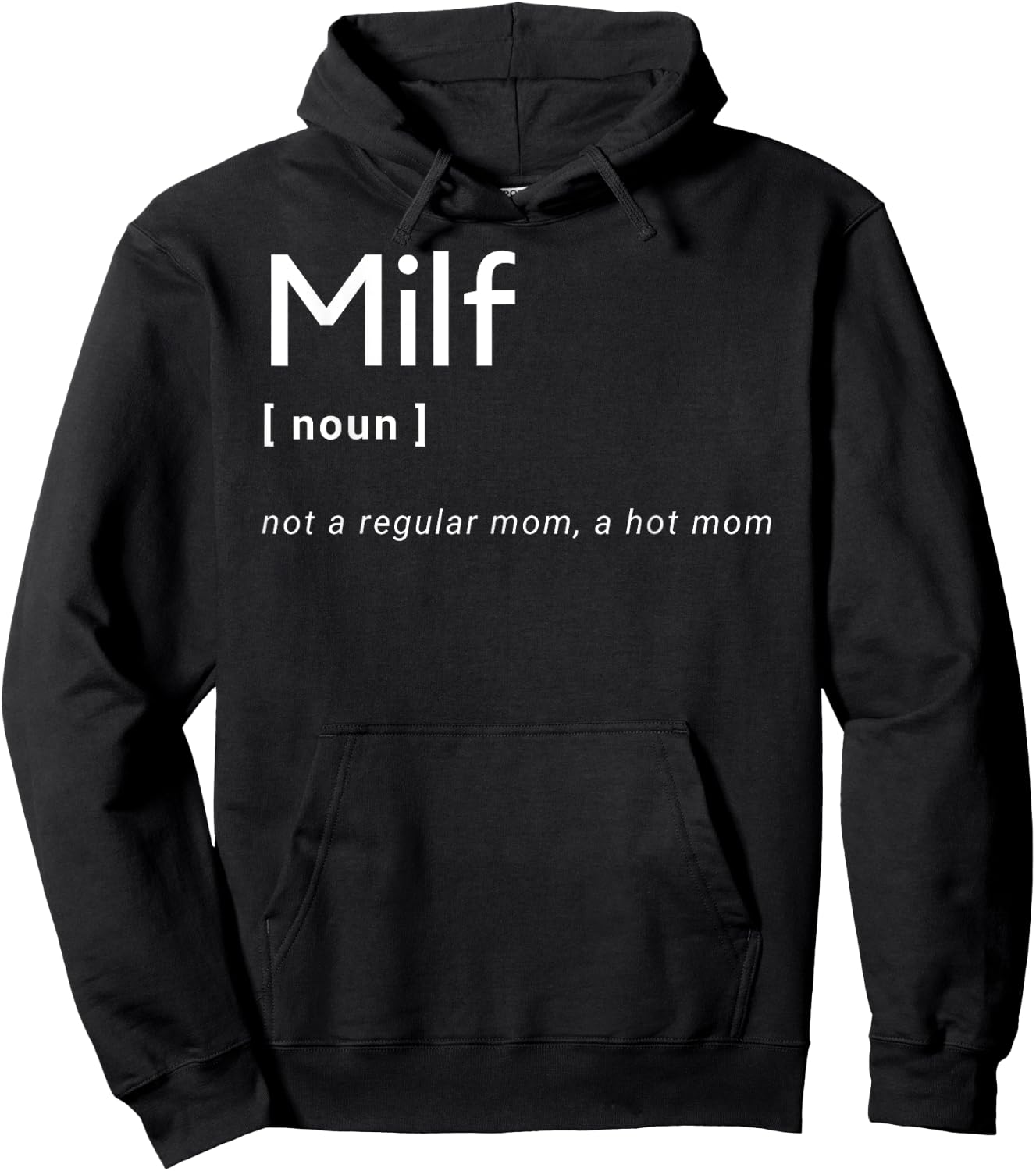 Milf Definition - Fit Hot Mom Milf for Mother's Day Funny Hoodie - Hoodie | Black