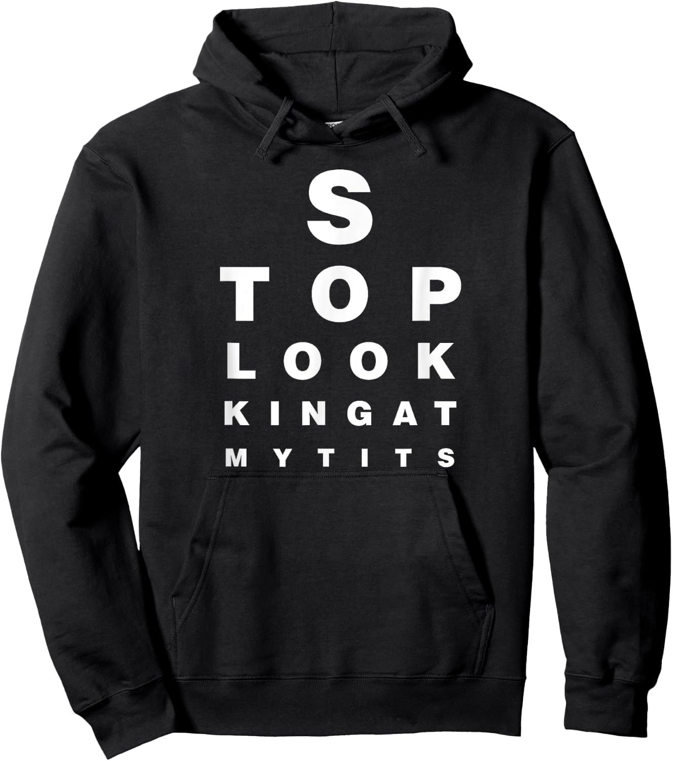Funny Eye Exam Chart Stop Looking At My Tits Optometry Gift Hoodie - Hoodie | Black