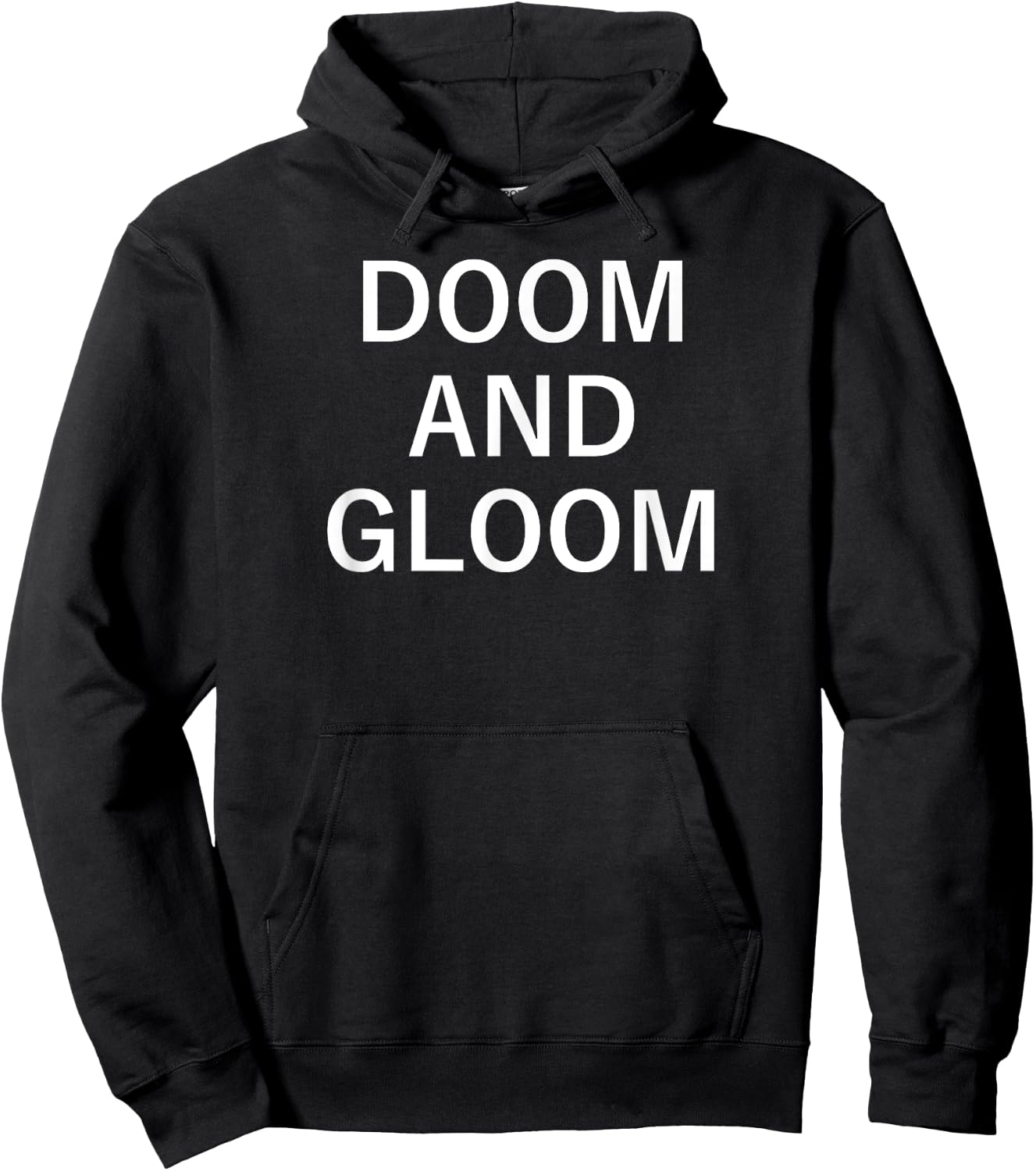 Doom And Gloom, Funny, Sarcastic, Jokes, Family Hoodie - Hoodie | Black