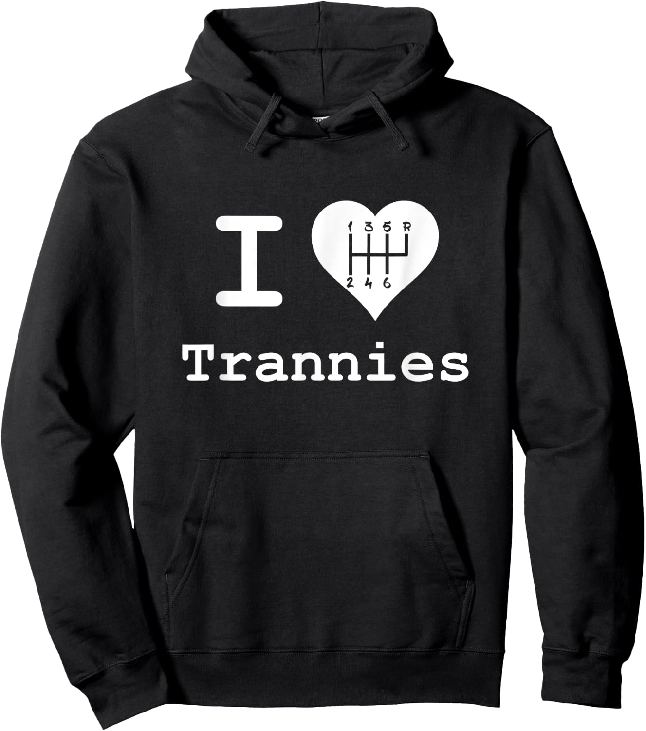 I Love Trannies Hoodie - Hoodie | Black
