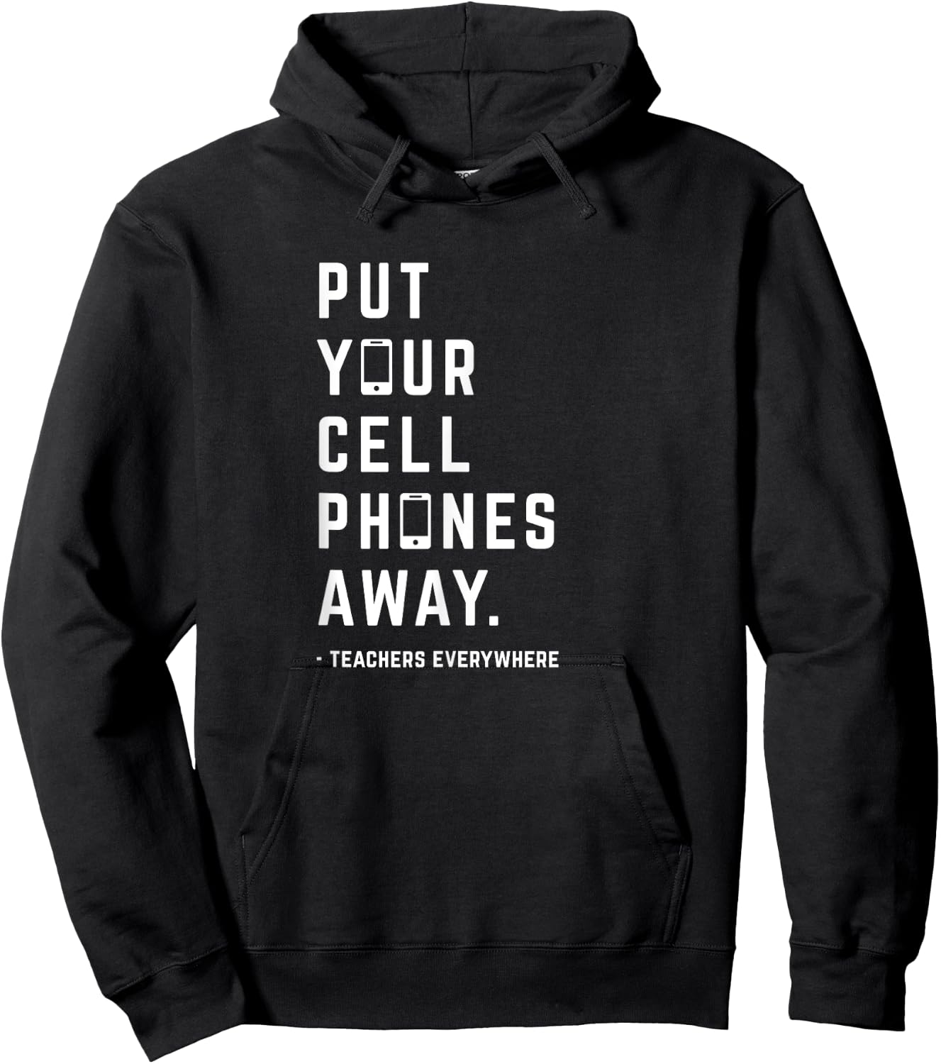 Put Your Cell Phones Away Hoodie - Hoodie | Black