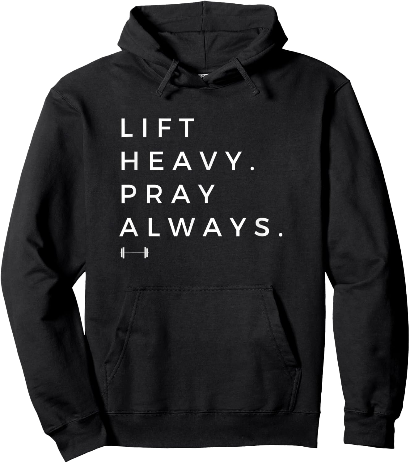 Lift Heavy Pray Always Gym Powerlifting Christian Hoodie - Hoodie | Black