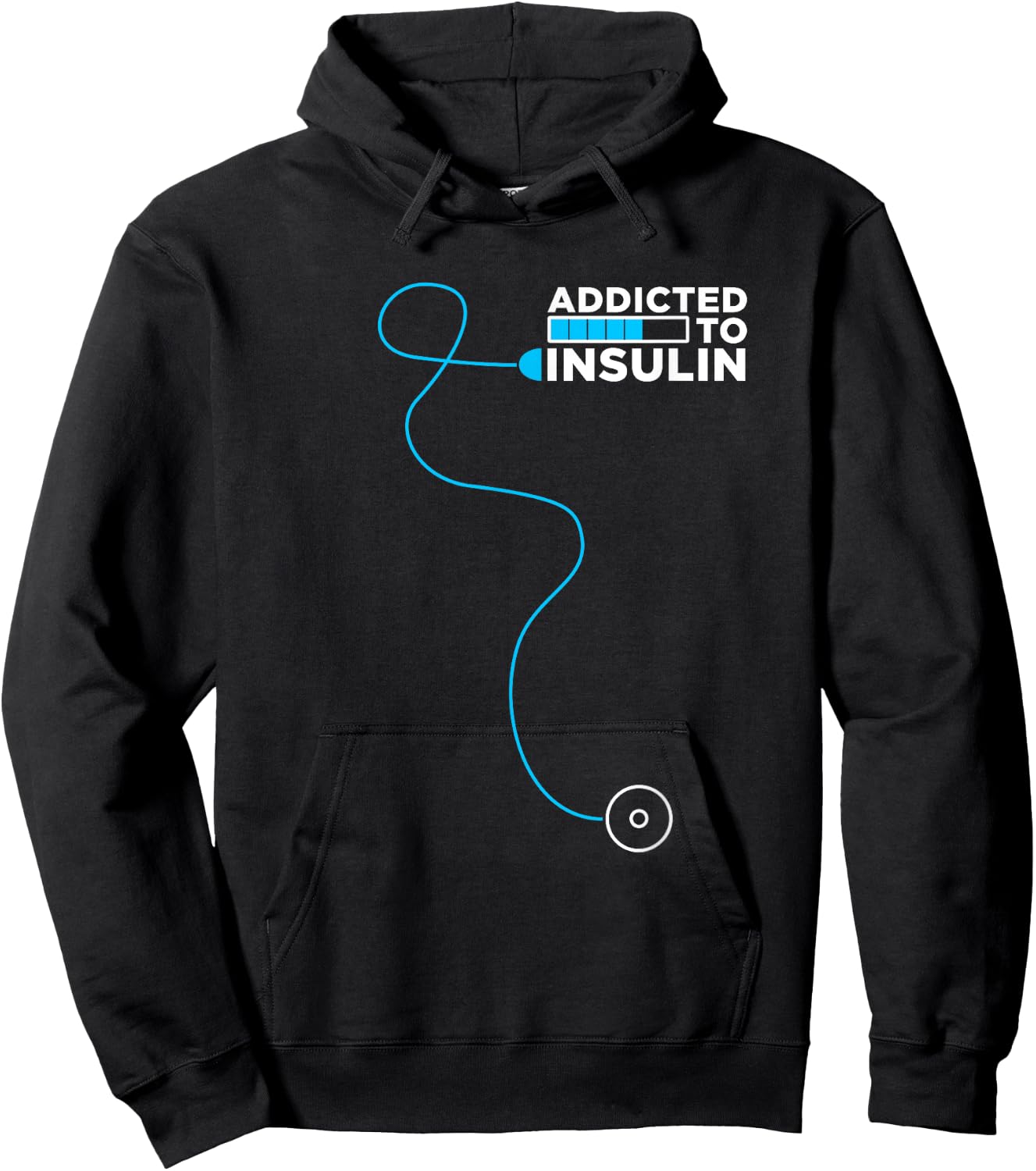 Addicted To Insulin | Diabetes Awareness | Insulin Pump Hoodie - Hoodie | Black
