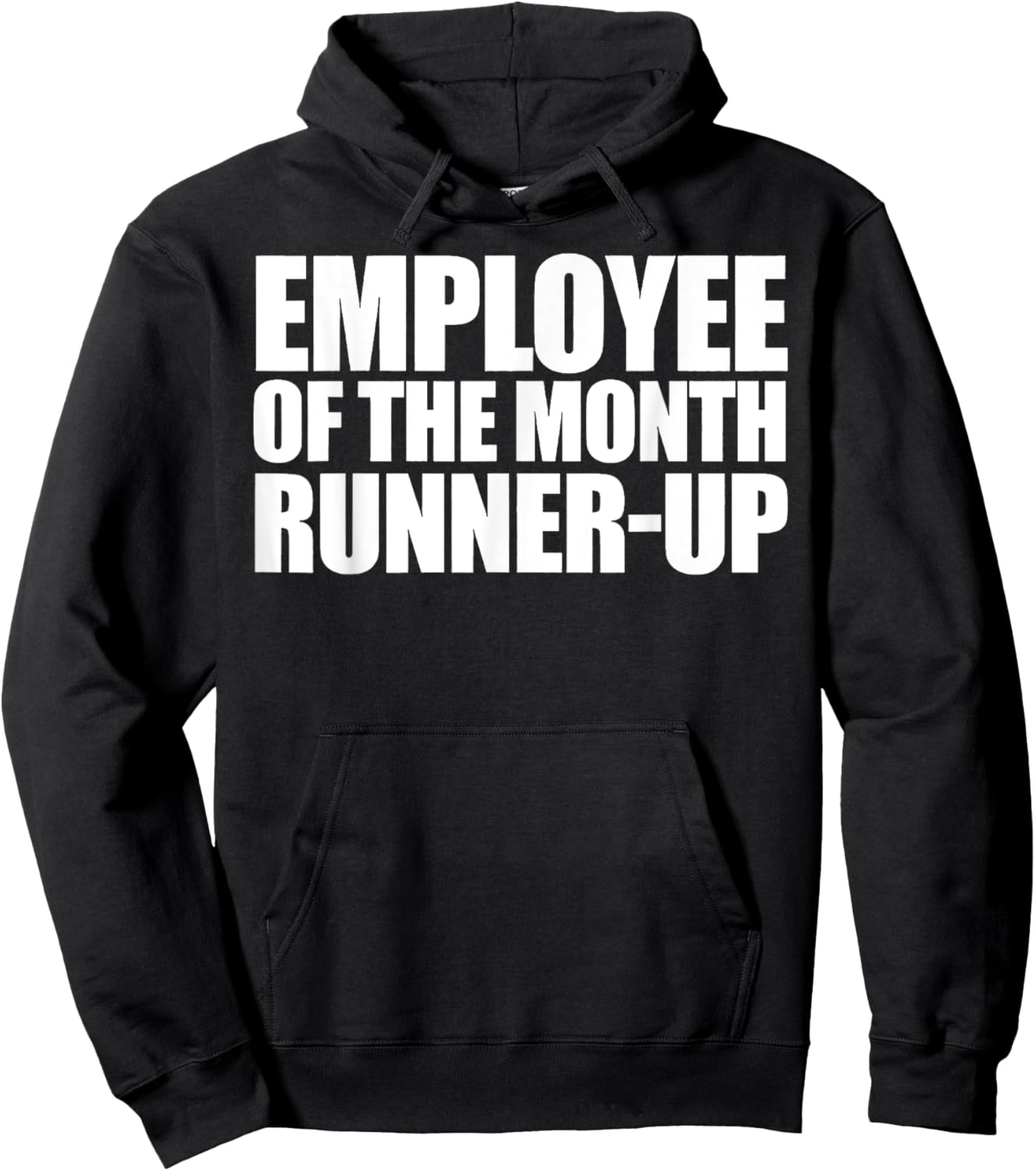 Employee Of The Month Runner-up Hoodie - Hoodie | Black