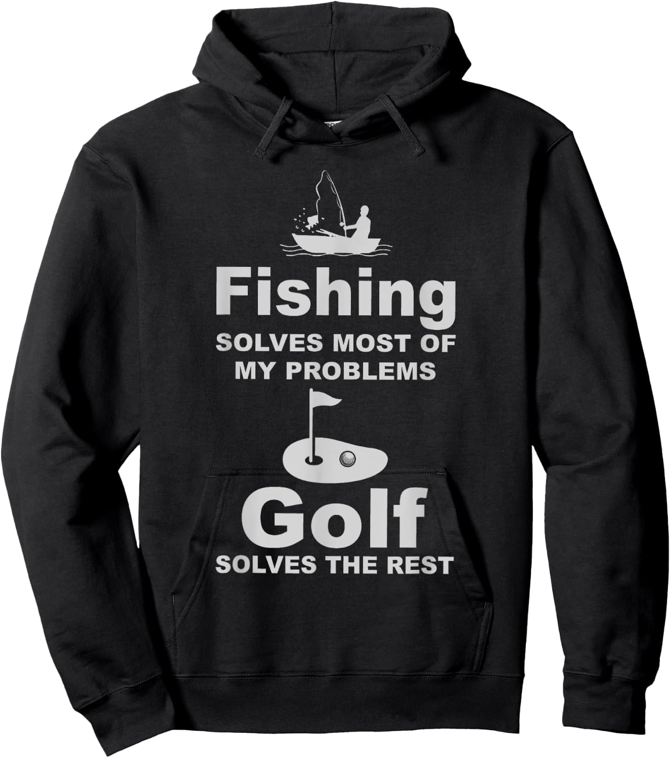 Fishing solves most of my problems golf solves the rest 98 Hoodie - Hoodie | Black