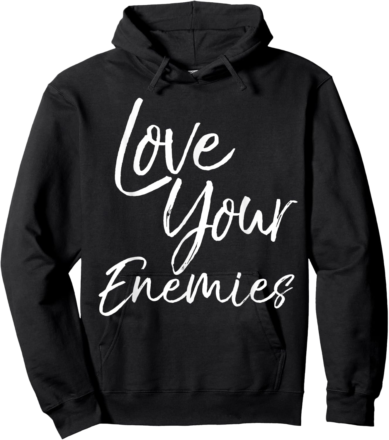 Christian Quote Gift Bible Verse Saying Love Your Enemies Hoodie - Hoodie | Black