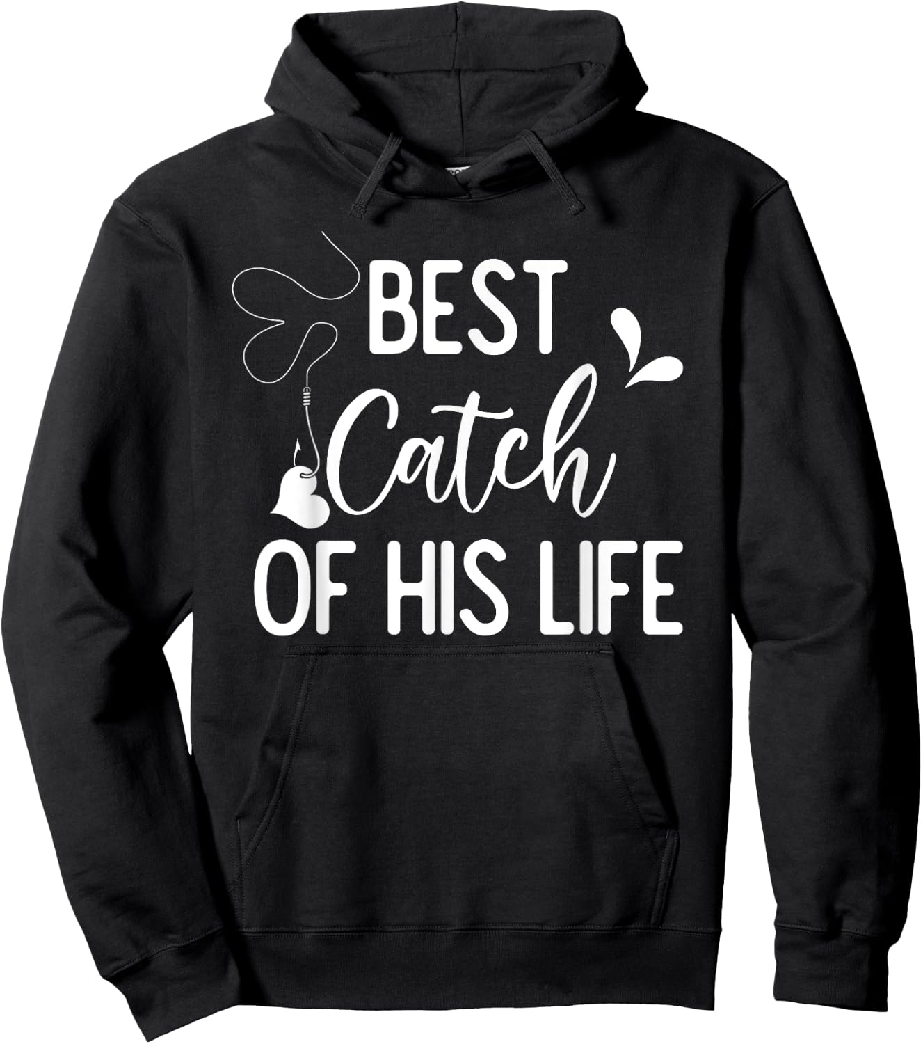Best Catch Of His Life Couple Fishing Fishers Matching Gift Hoodie - Hoodie | Black