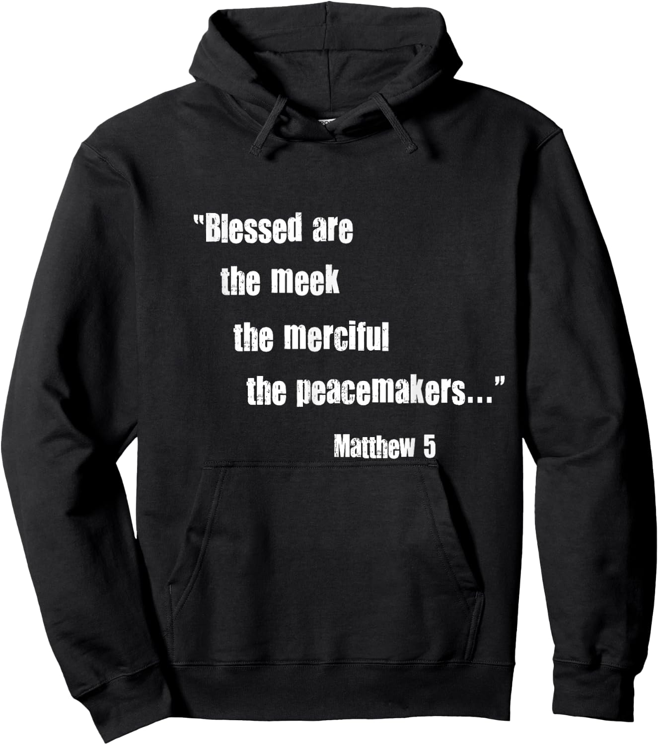 Blessed Are Meek Merciful Peacemakers Beatitudes Jesus Matt5 Hoodie - Hoodie | Black