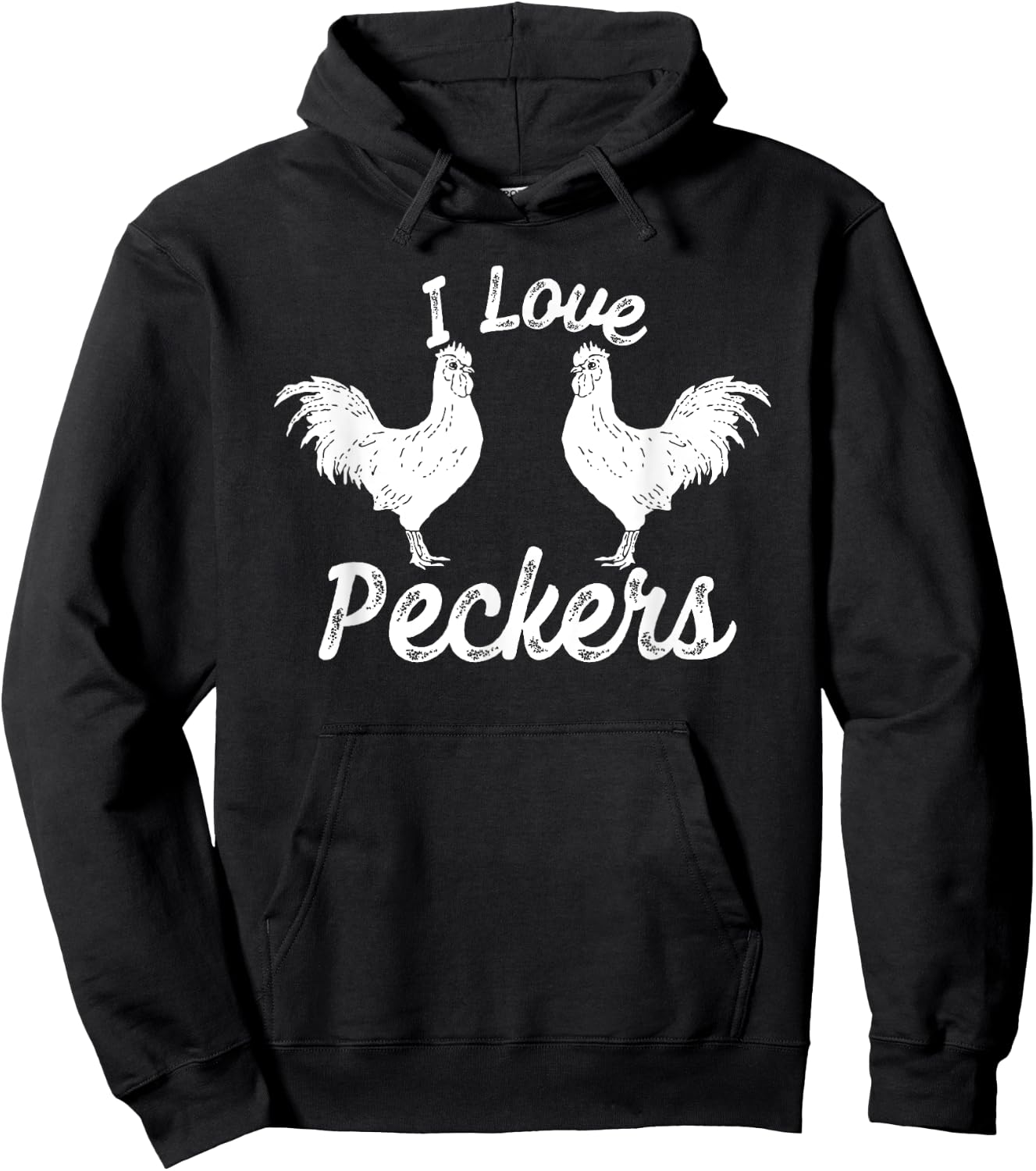 I Love Peckers Funny Chicken Hoodie - Hoodie | Black