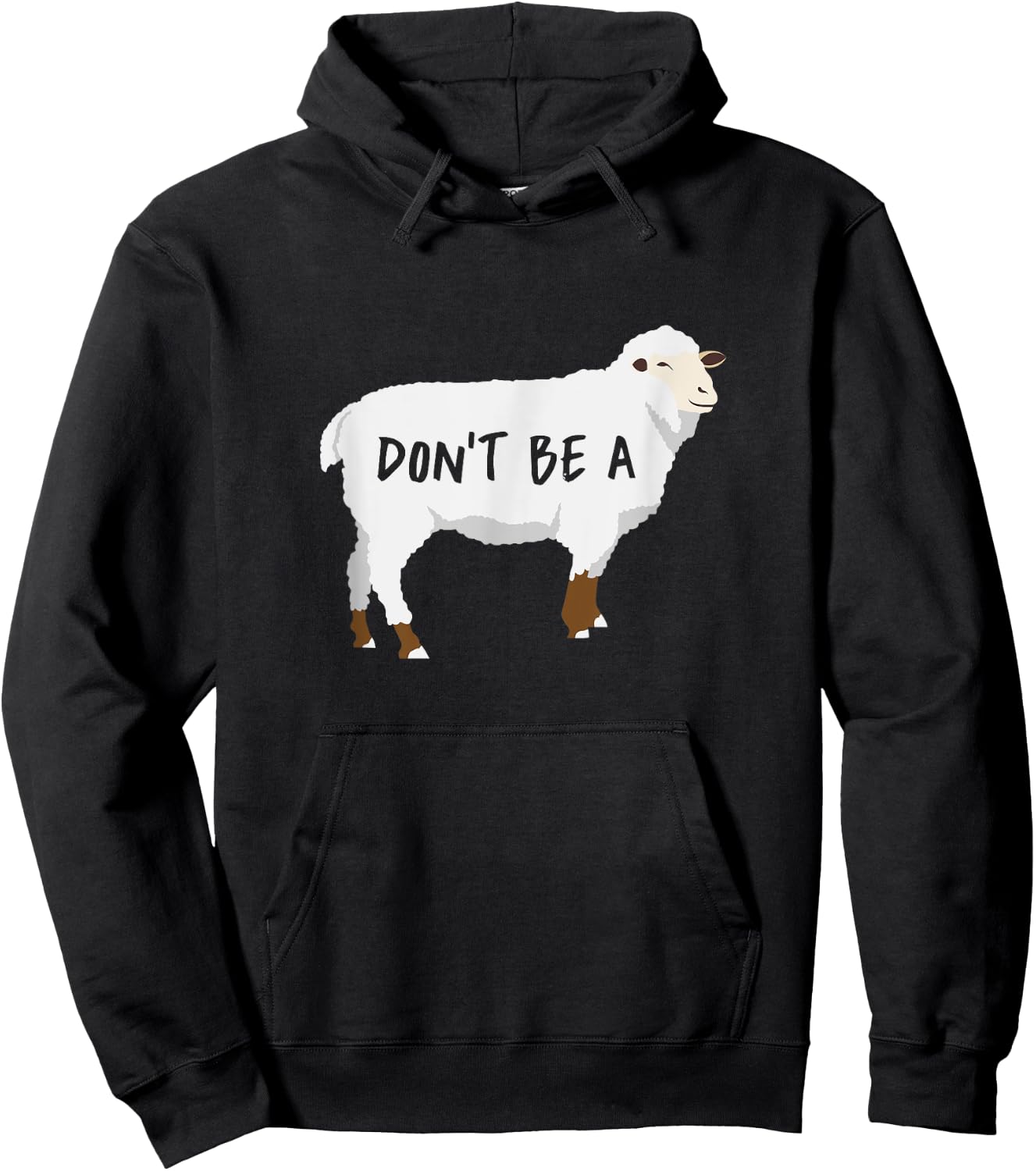 Dont Be A Sheep Hoodie - Hoodie | Black