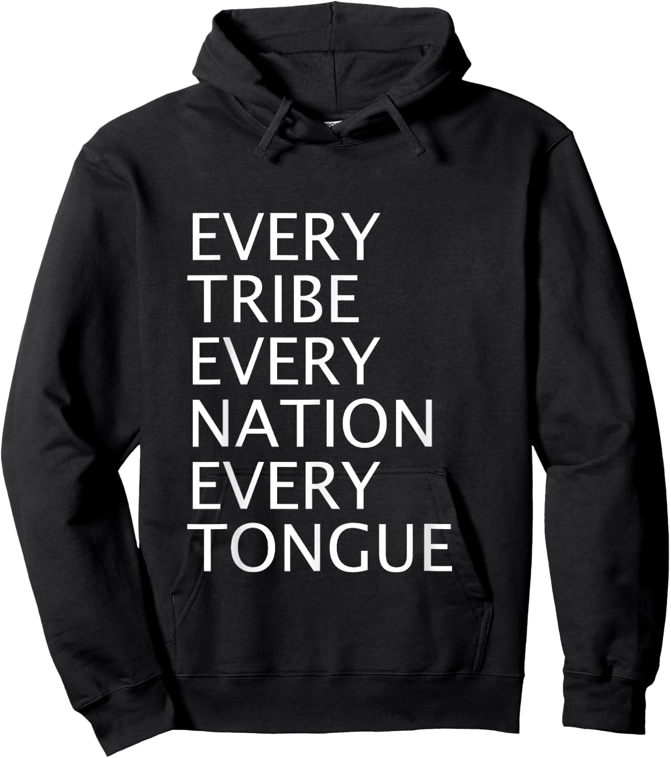 Christian Mission Gift Every Tribe Every Nation Every Tongue Hoodie - Hoodie | Black