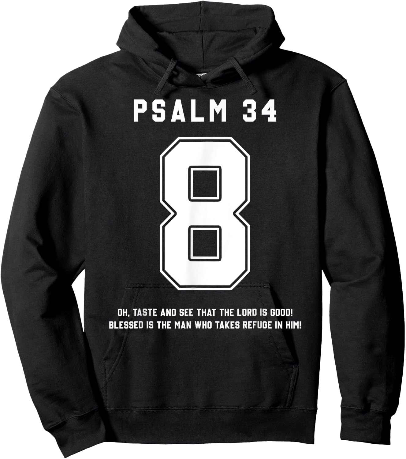 Psalm 34:8 Bible Verse Team Sports Jersey Christian Hoodie - Hoodie | Black