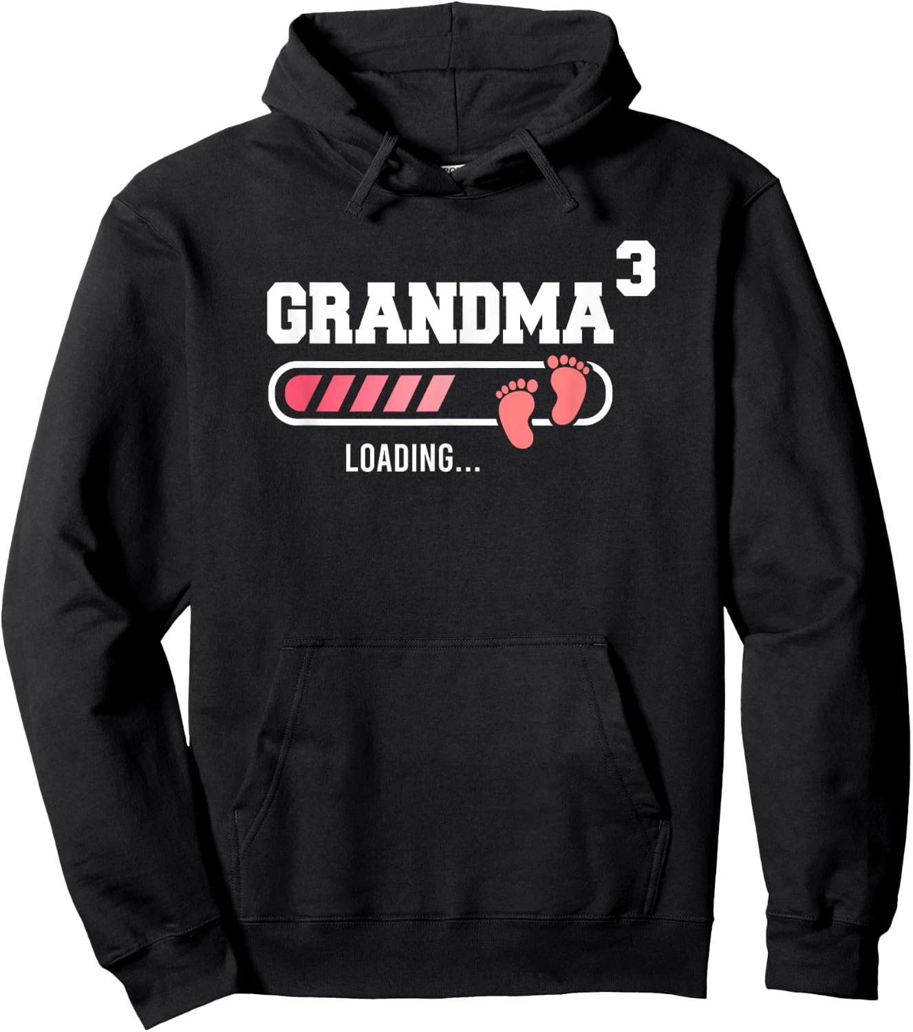 Grandma 3 Third Time Grandma Funny Grandma Of Three Hoodie - Hoodie | Black