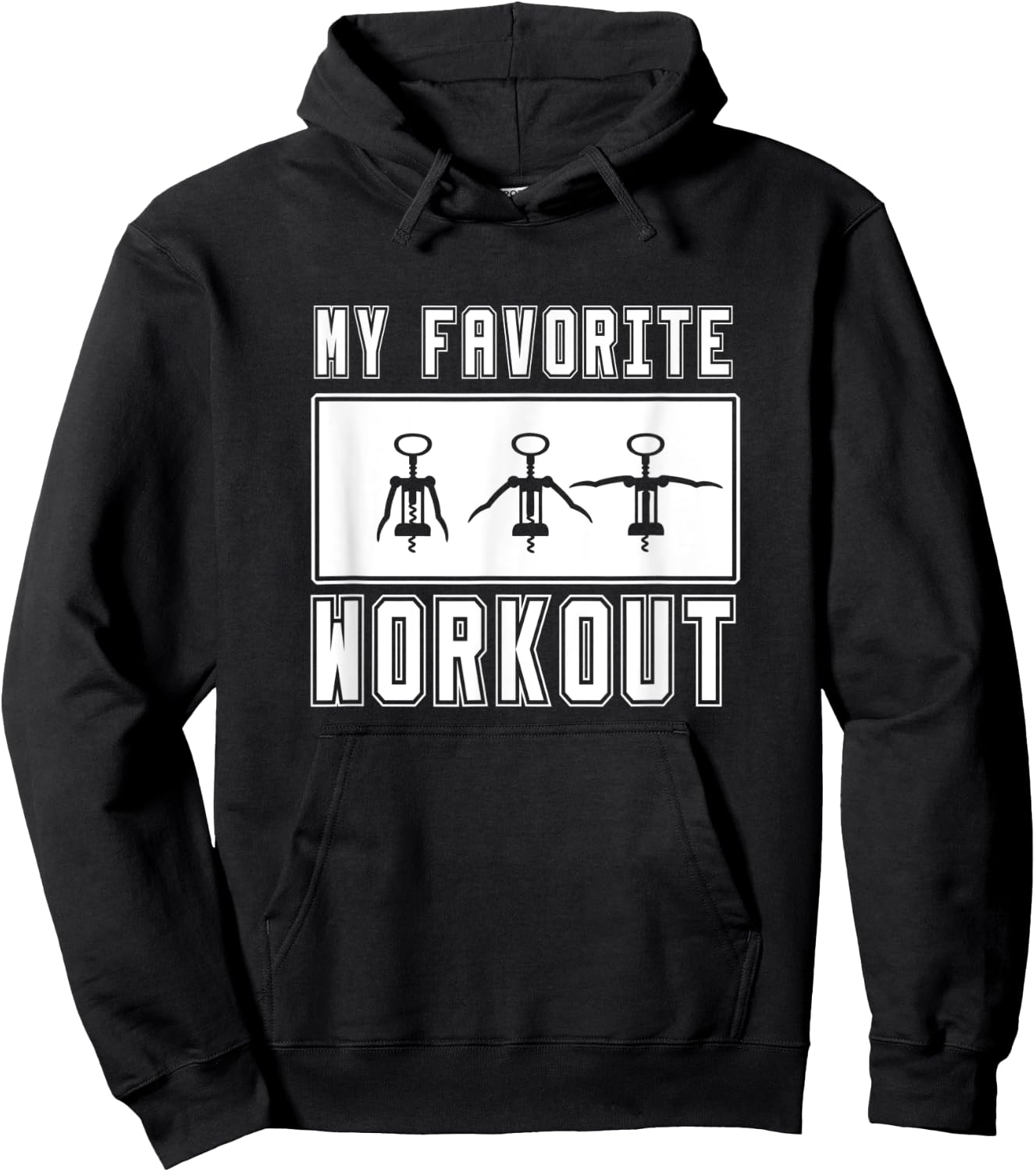 Corkscrew Daily workout Wine, my favorite workout Hoodie - Hoodie | Black