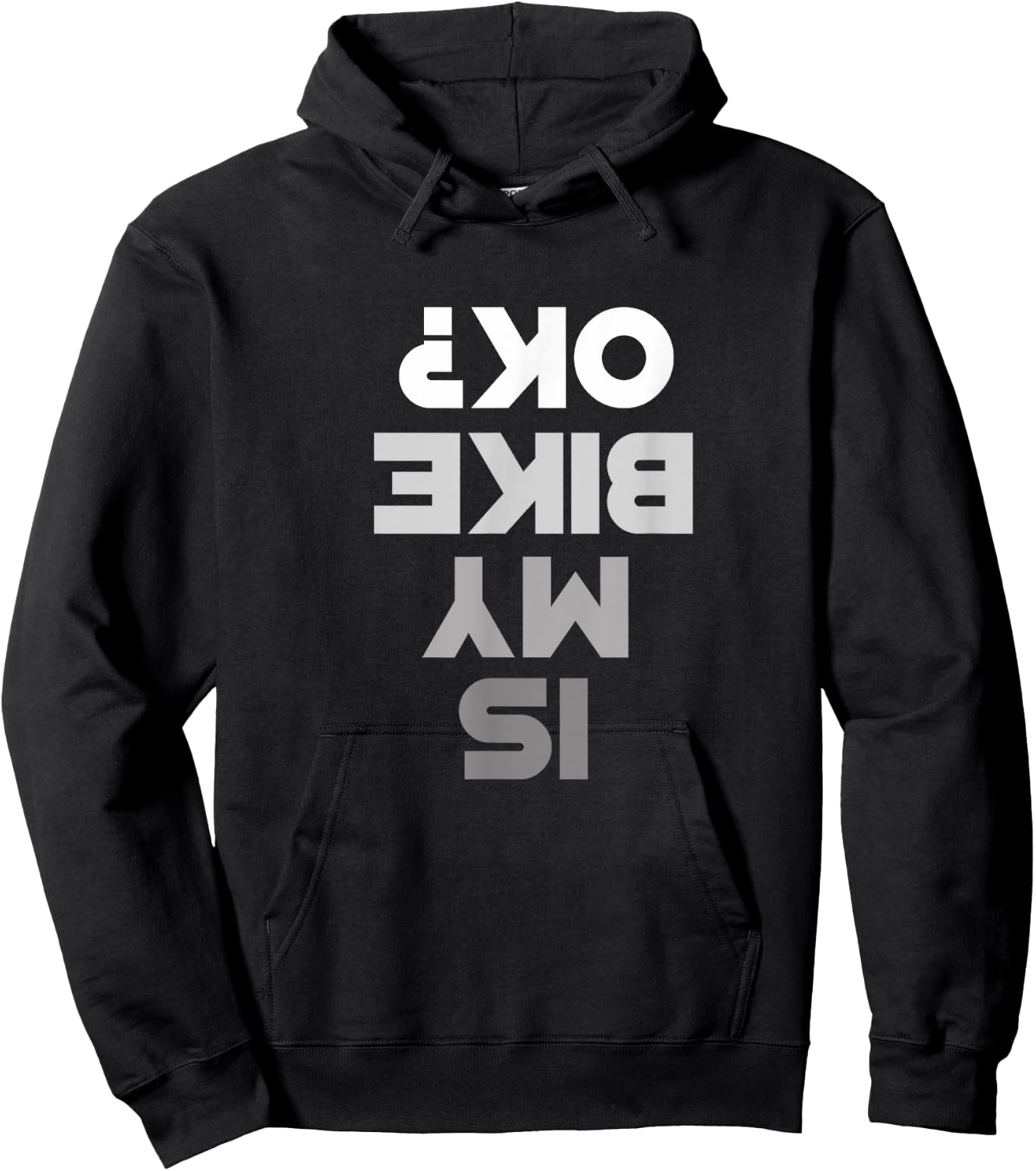 Mountain Bike MTB T Shirt - IS MY BIKE OK? Mountain Bike Hoodie - Hoodie | Black