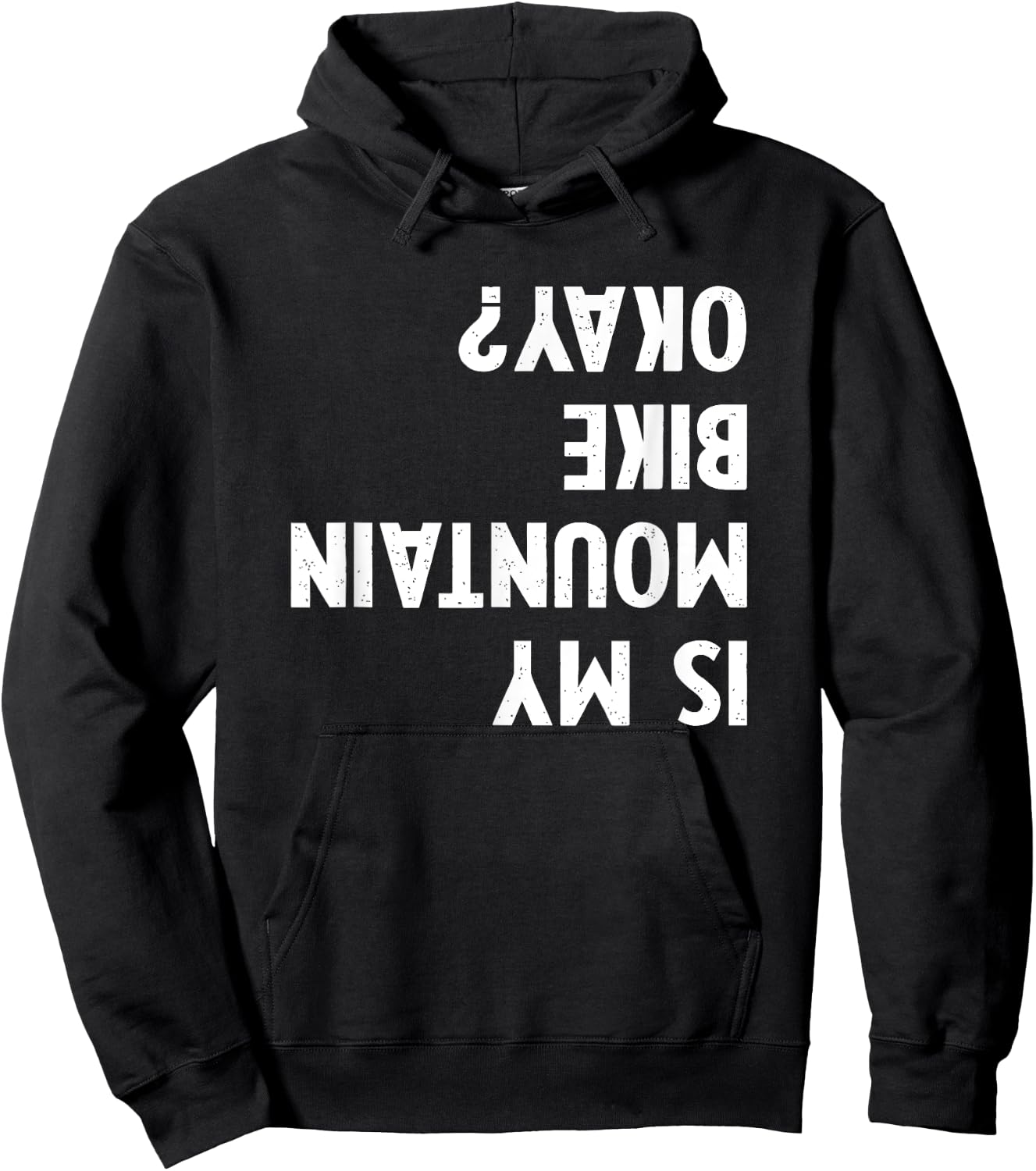 Mountain Bike Gifts Women kid Is My Mtb Okay Biking Hoodie - Hoodie | Black