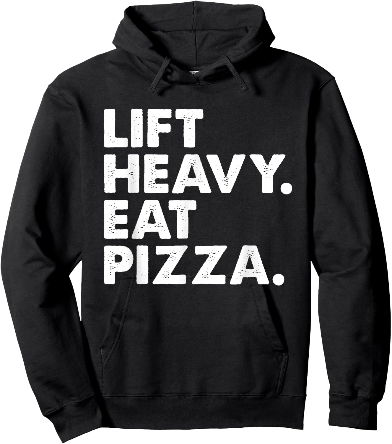 Lift Heavy Eat Pizza Gym Fitness Funny Pizza Lovers Cool Hoodie - Hoodie | Black
