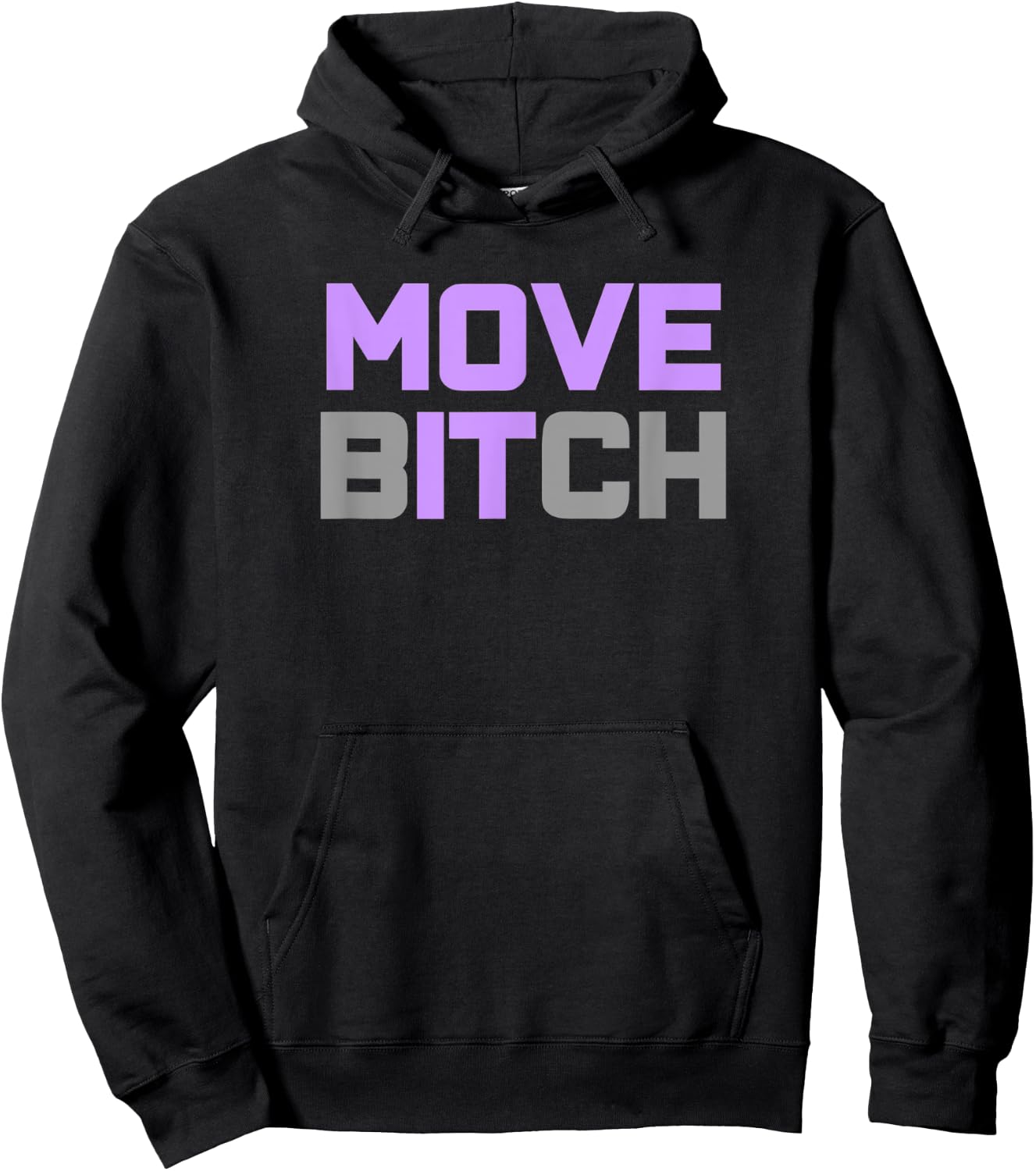 Move it, Move Bitch Workout Hoodie - Hoodie | Black