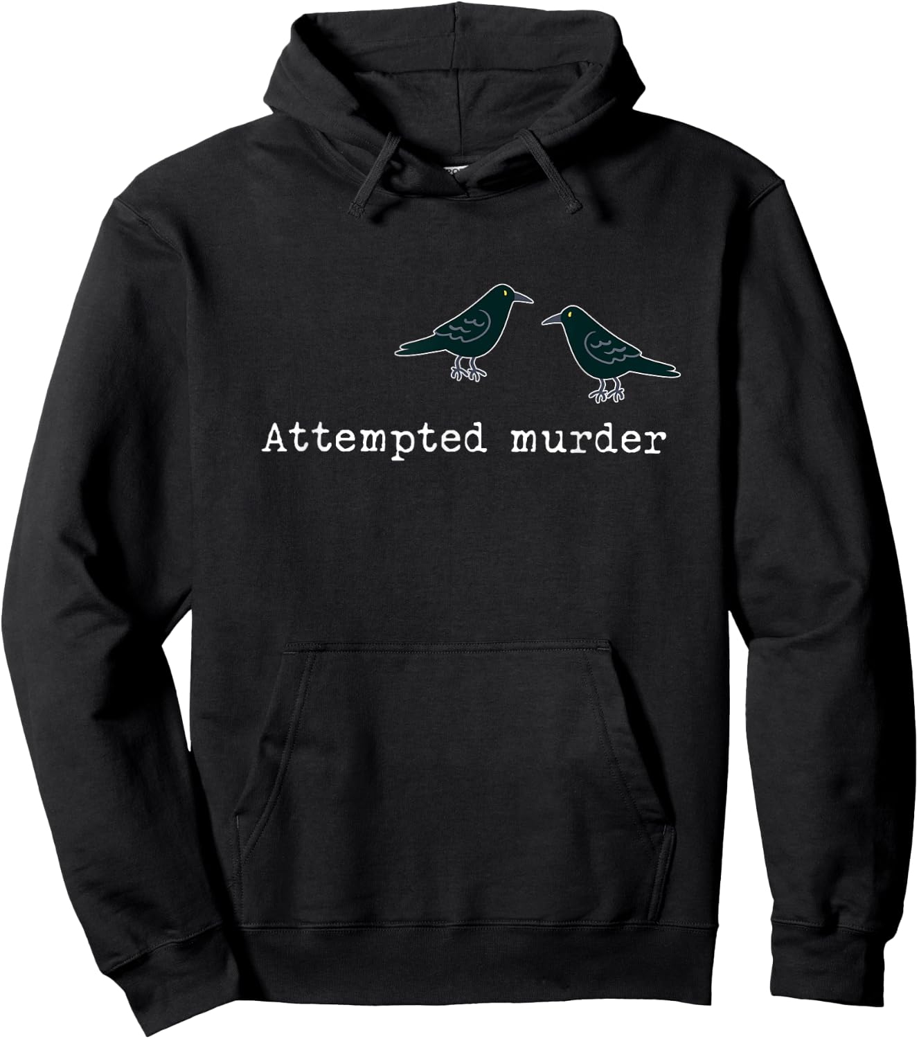 Attempted Murder Group of Crows Ravens Hoodie - Hoodie | Black
