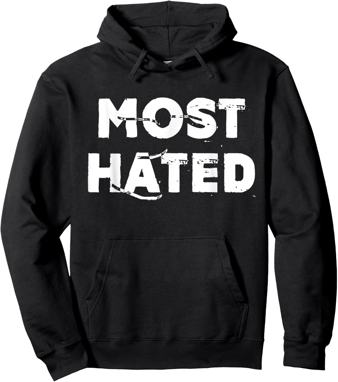 Most Hated Hoodie - Hoodie | Black