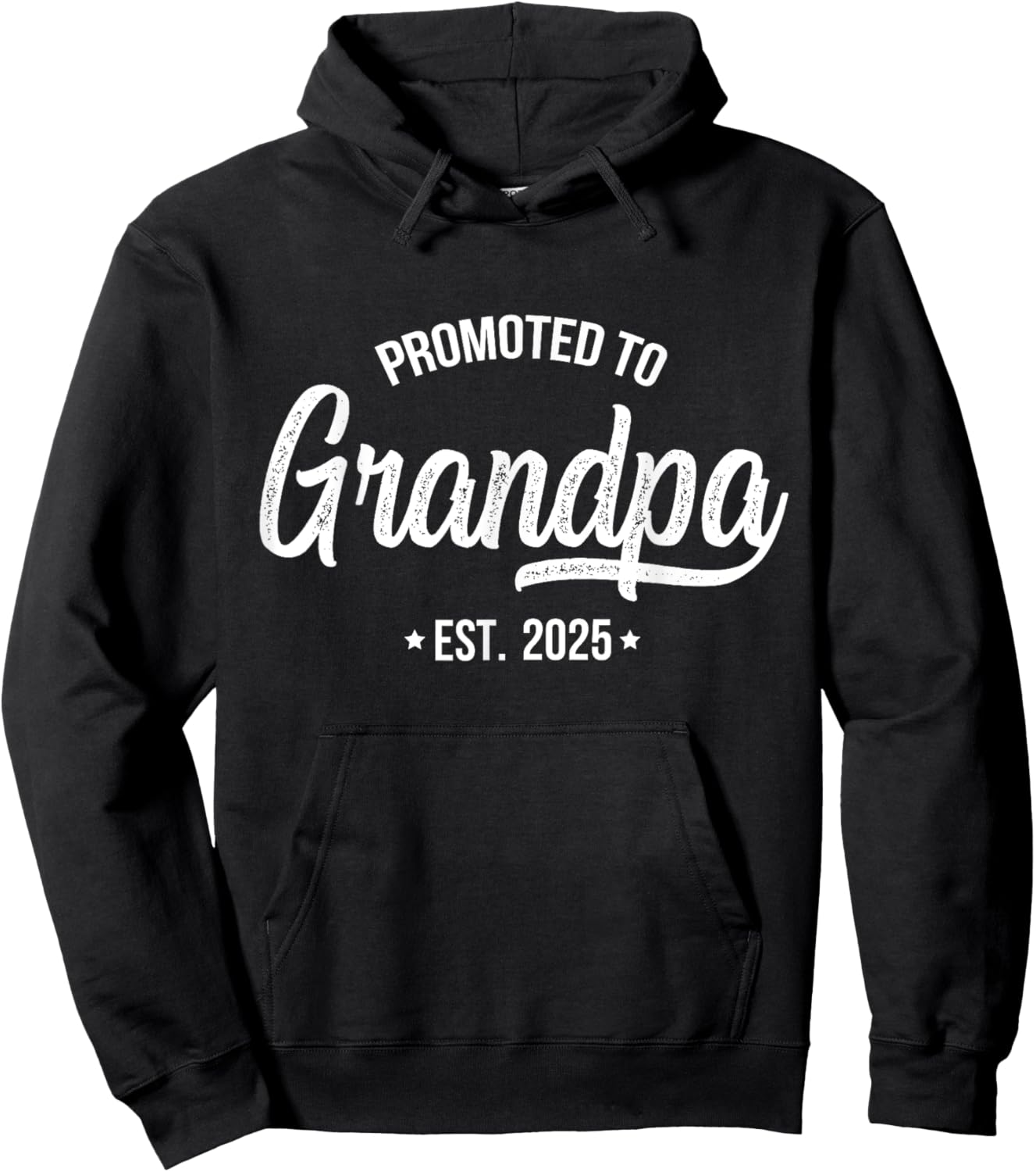 Promoted To Grandpa 2025 Grandfather 2025 Grandpa Est 2025 Hoodie - Hoodie | Black