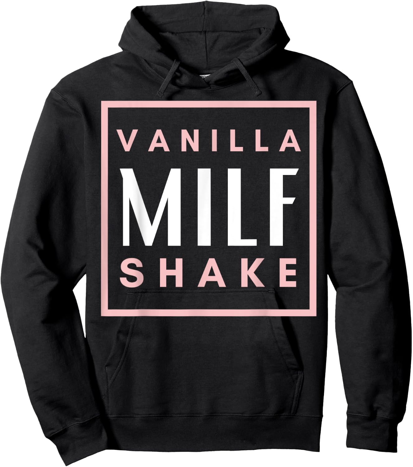 Vanilla Milf Shake - Hot Mom Milfshake for Mother's Day Hoodie - Hoodie | Black