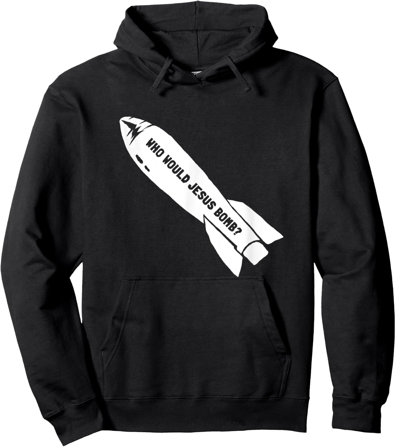 Who Would Jesus Bomb Anti-War Pacifist Hoodie - Hoodie | Black