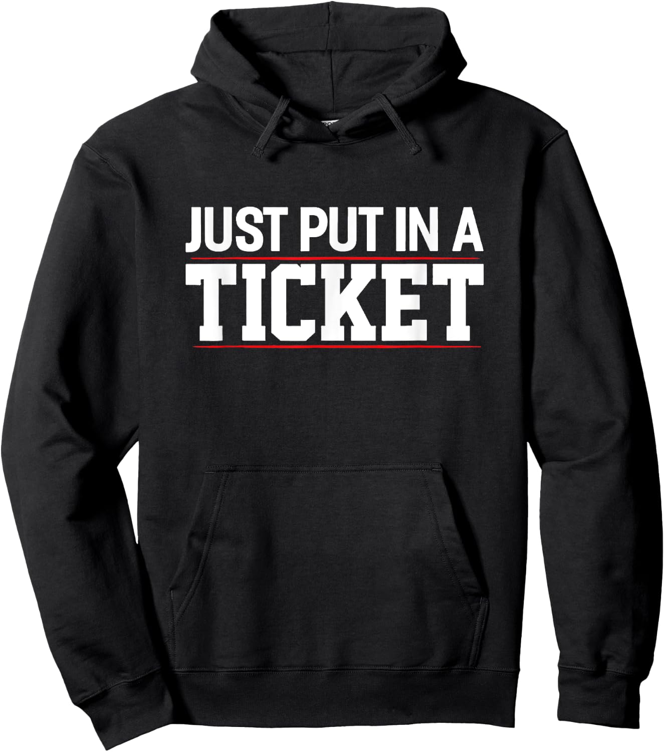 Technology Software Script HTML Network Just put in a Ticket Hoodie - Hoodie | Black