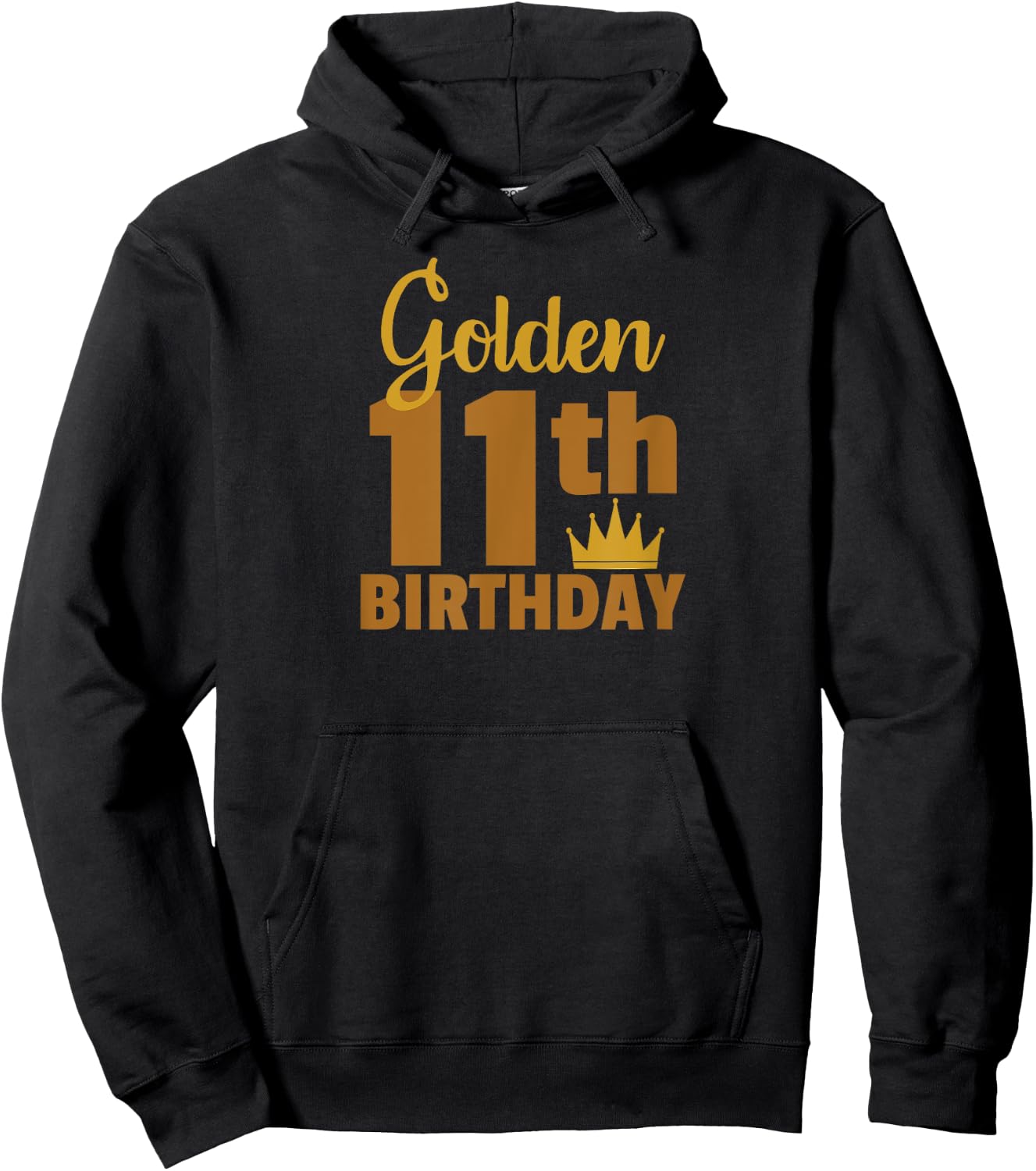 Golden 11th Birthday Eleven Year Old Special Occasion Hoodie - Hoodie | Black