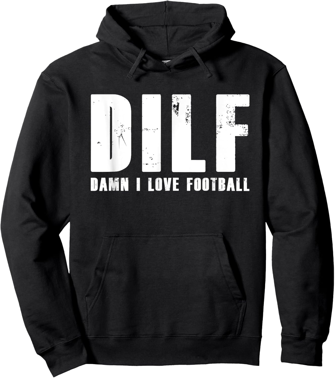 DILF Damn I Love Football American Team Hoodie - Hoodie | Black
