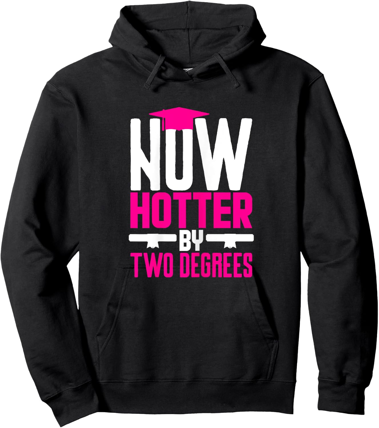 Now Hotter Two Degree Graduation Gifts Her Friends Cute 2020 Hoodie - Hoodie | Black