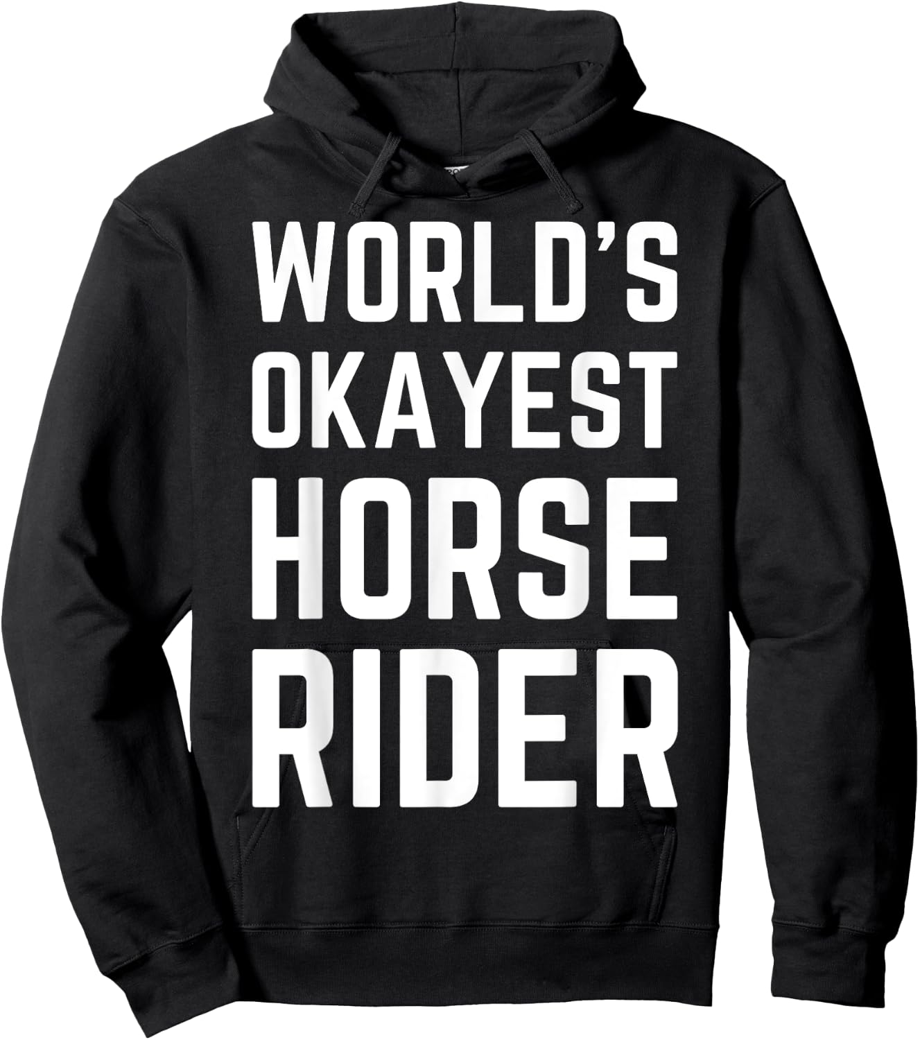 Worlds Okayest Horse Rider Horseback Riding Women Hoodie - Hoodie | Black