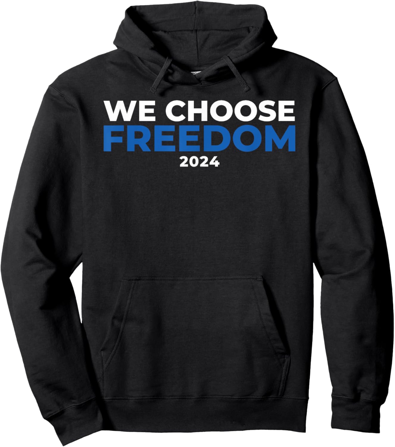 Kamala Harris 2024 For President, Kamala Harris Freedom Hoodie - Hoodie | Black
