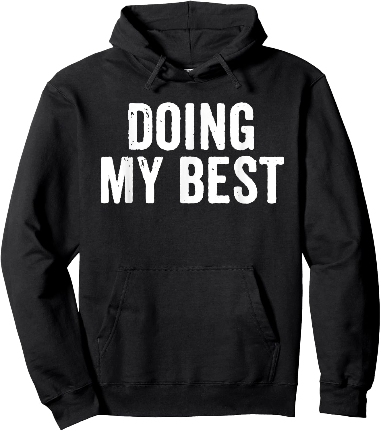 Funny Motivational Quote Sarcastic My Best Giving Hoodie - Hoodie | Black