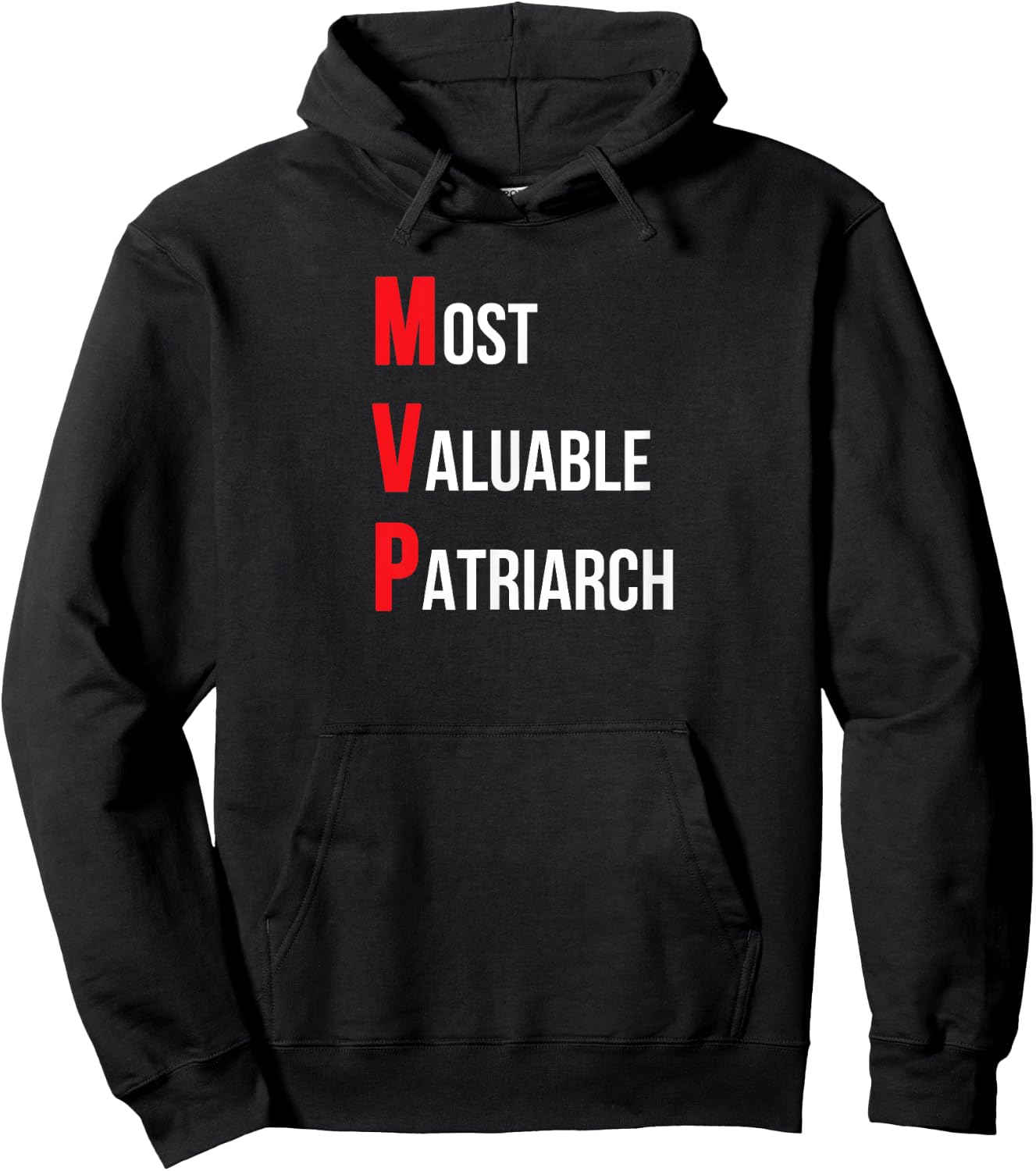 Most valuable patriarch dad Birthday or father's day Hoodie - Hoodie | Black