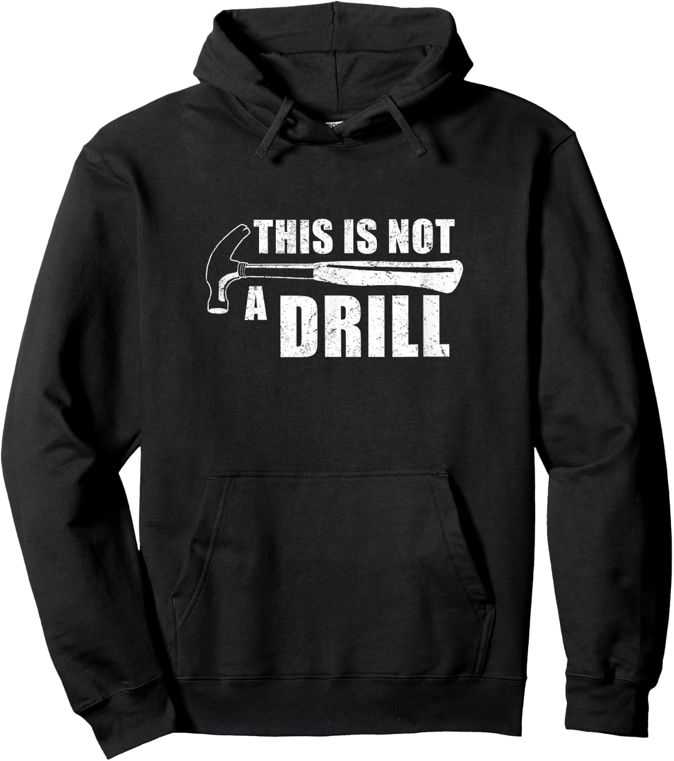 This Is Not A Drill Funny Hoodie - Hoodie | Black