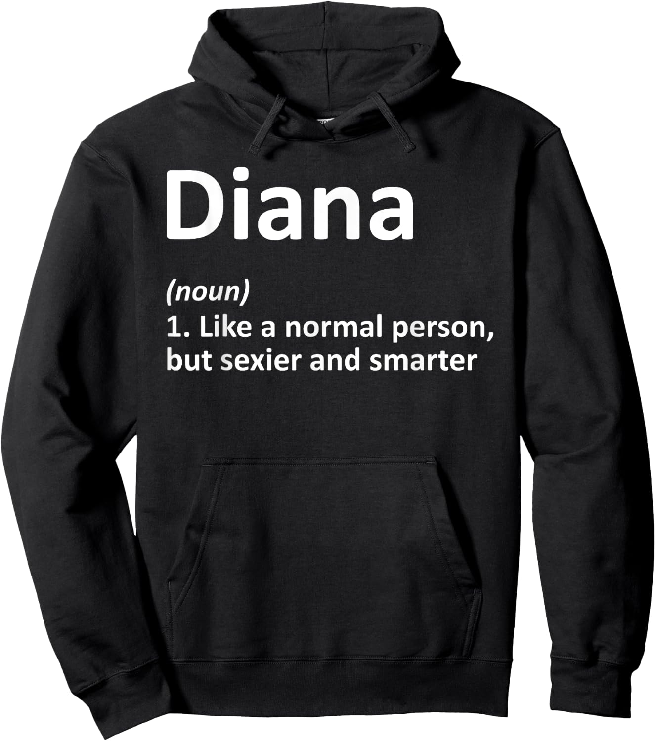DIANA Definition Personalized Name Funny Birthday Gift Hoodie - Hoodie | Black