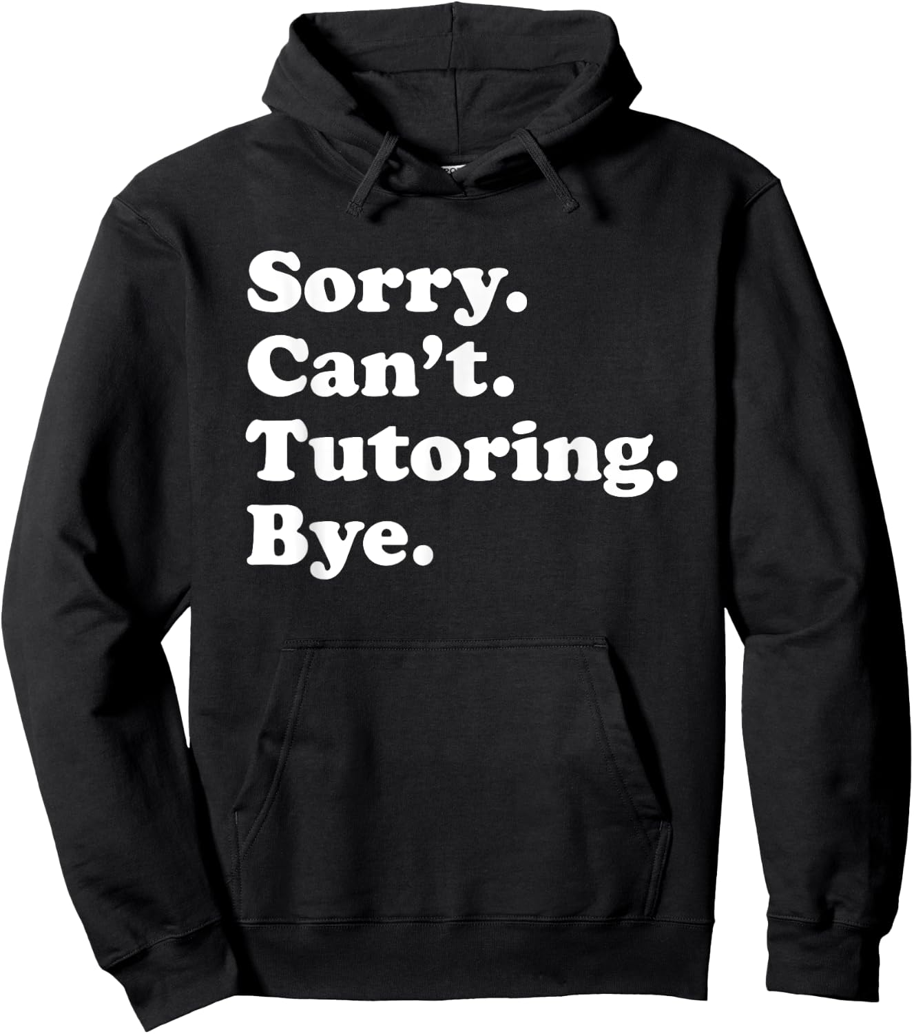 Funny Tutoring Tutor Gift Women Boys or Girls Hoodie - Hoodie | Black