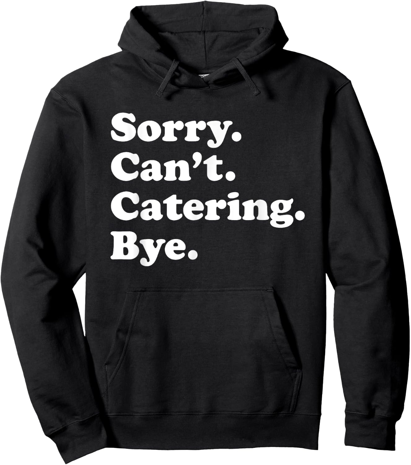 Funny Food Catering Gift Women Boys or Girls Hoodie - Hoodie | Black