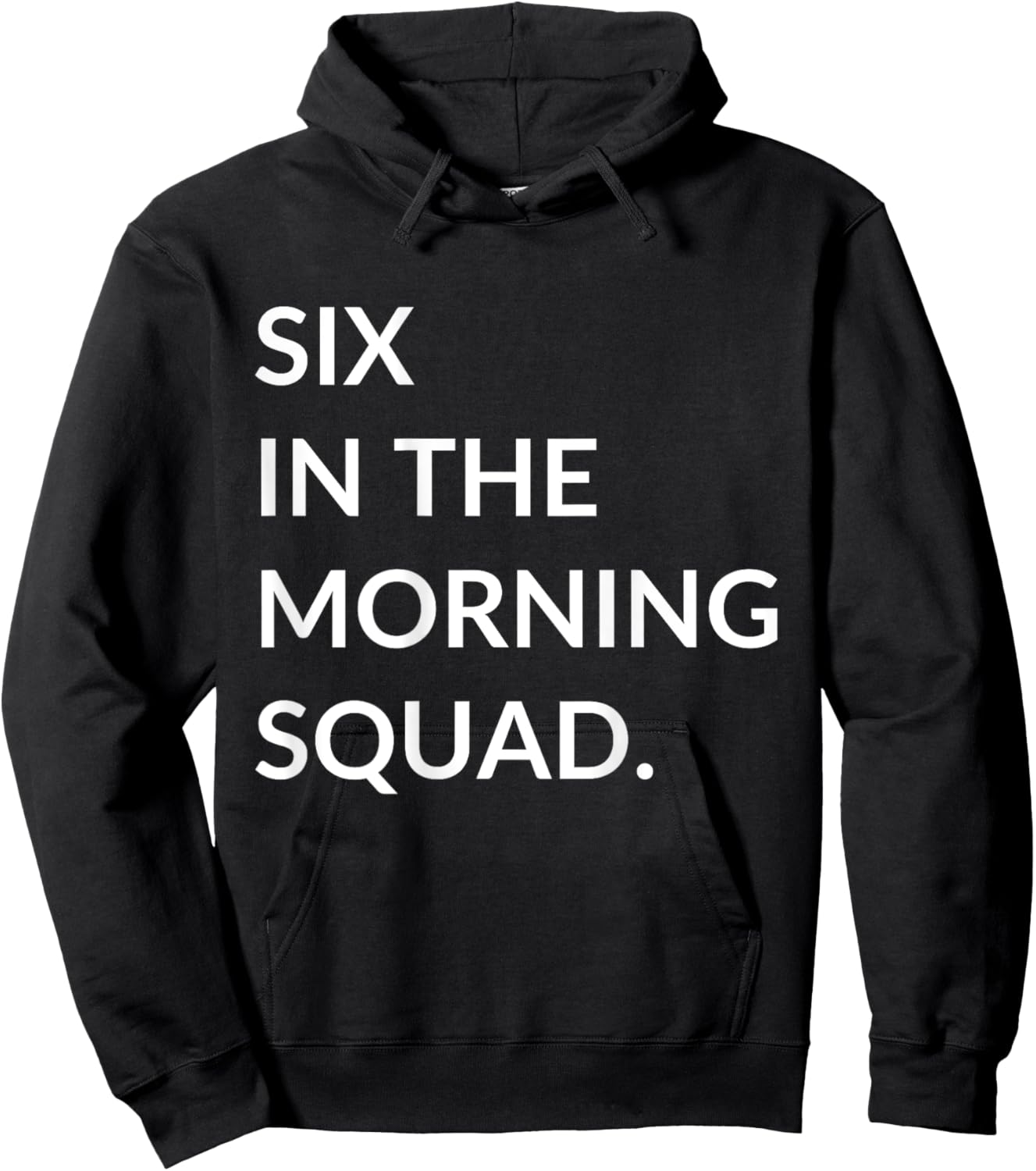 Six In The Morning 6 AM Workout Gym Fitness Back Printed Hoodie - Hoodie | Black