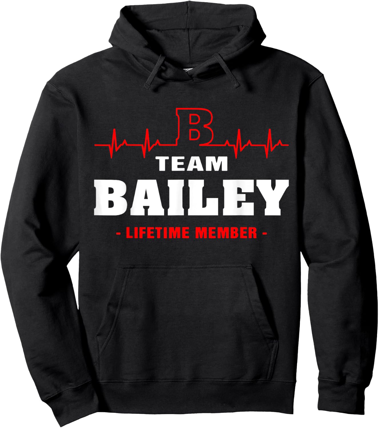 Bailey Surname last name Family team Bailey lifetime member Hoodie - Hoodie | Black