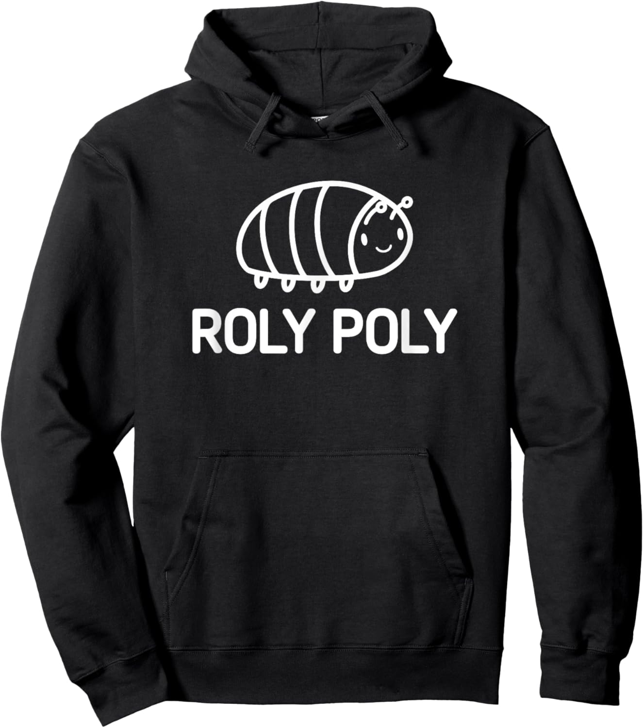 Roly Poly, Bugs, Insects, Funny, Jokes, Sarcastic Hoodie - Hoodie | Black