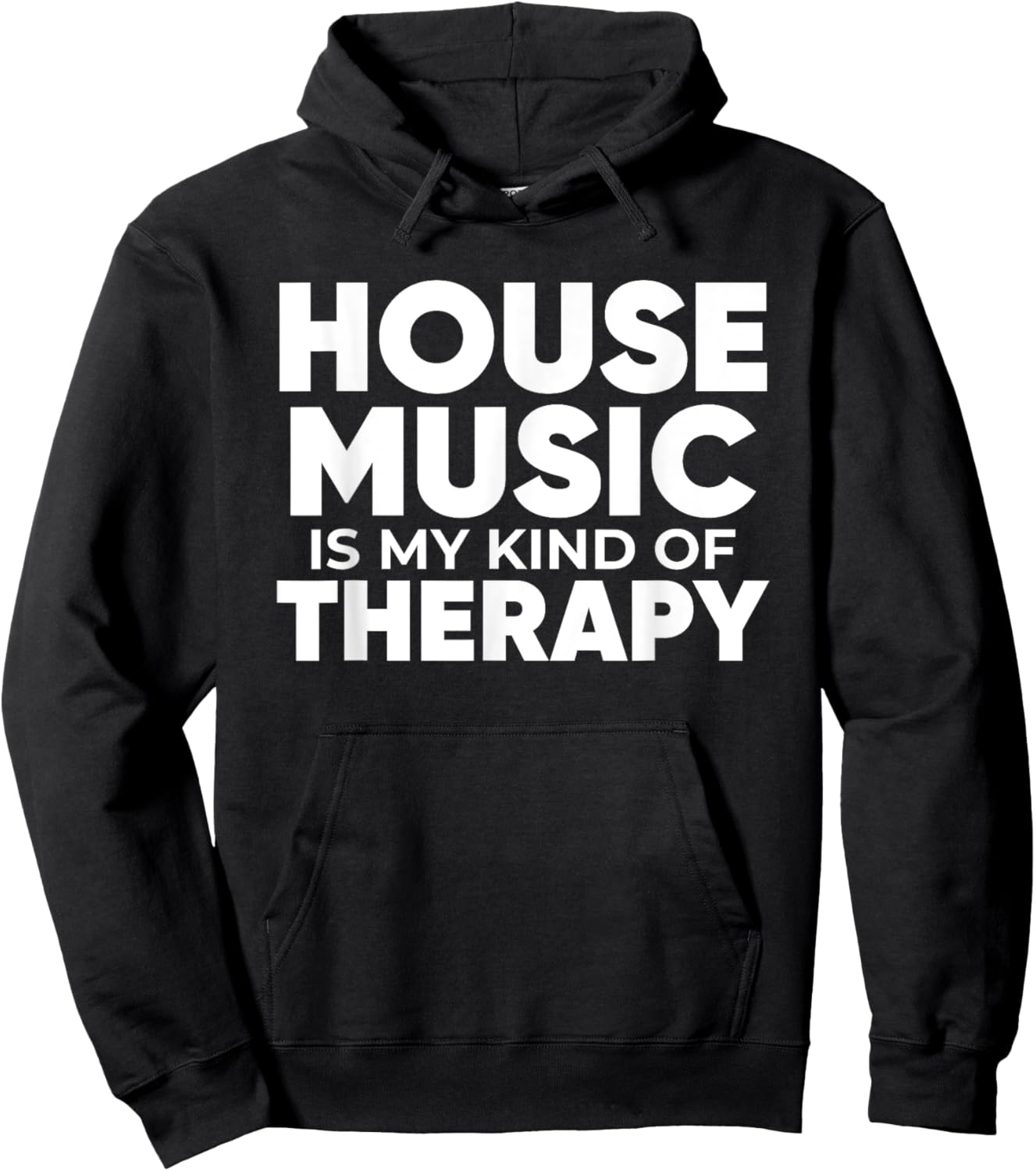 House Music Therapy - EDM DJ Quote Househead Hoodie - Hoodie | Black