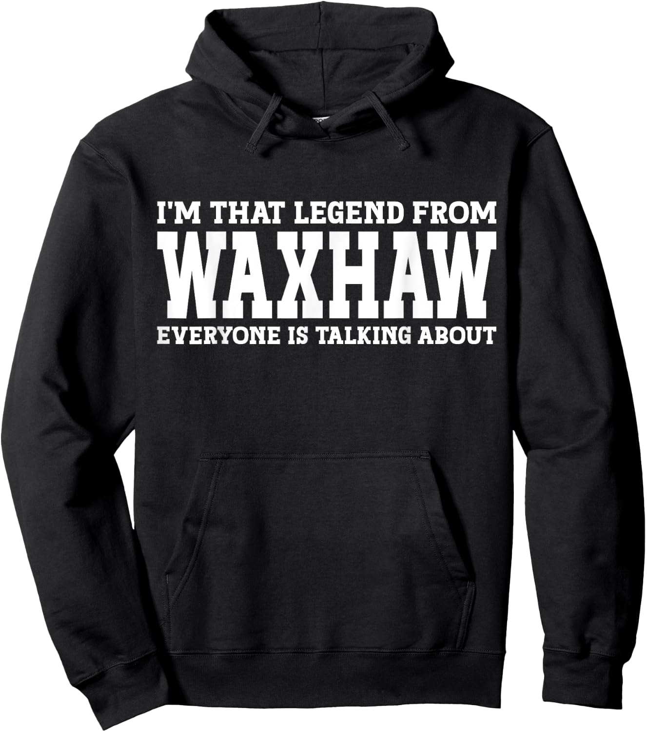 Waxhaw Hometown NC North Carolina Home Roots City Waxhaw Hoodie - Hoodie | Black