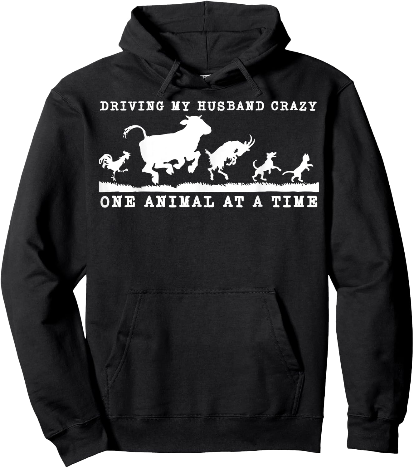 Driving my husband crazy one animal at time Funny Farm Girl Hoodie - Hoodie | Black