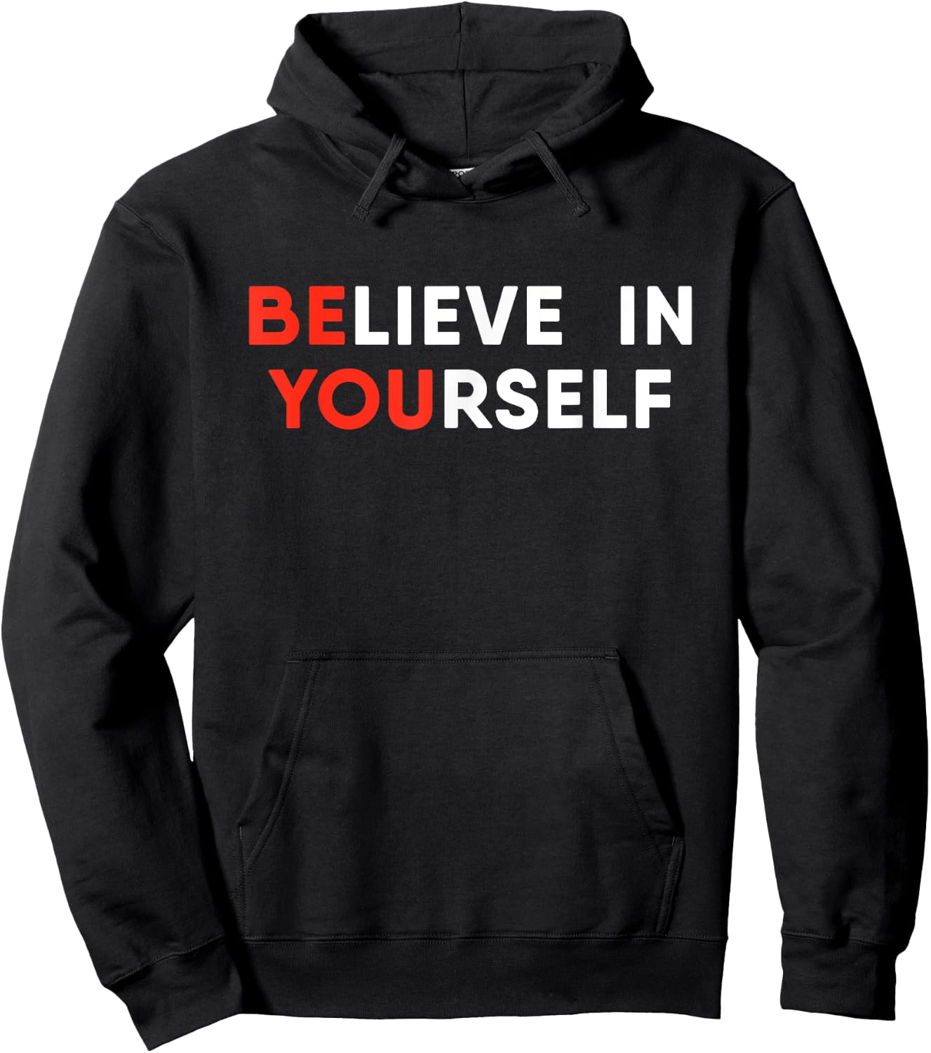 Believe In Yourself Motivation Hoodie - Hoodie | Black