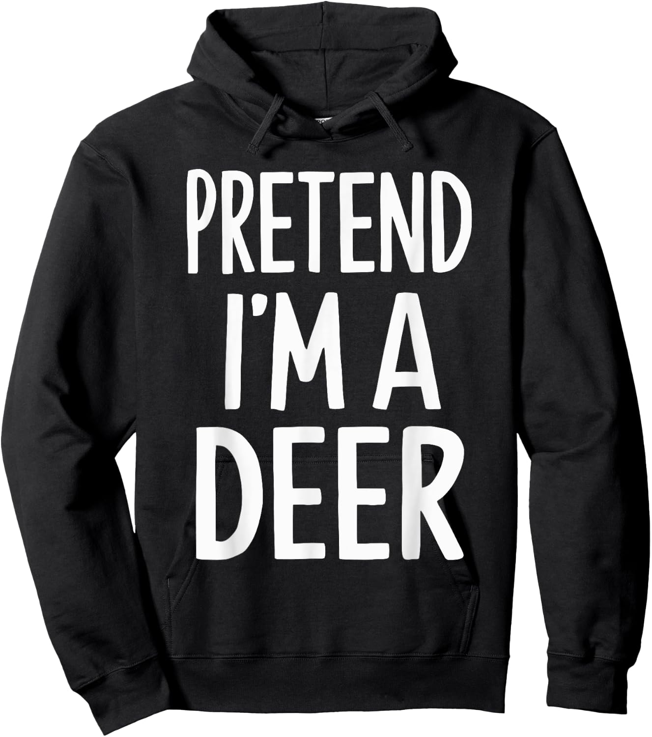 Pretend I'm A Deer Hoodie - Hoodie | Black